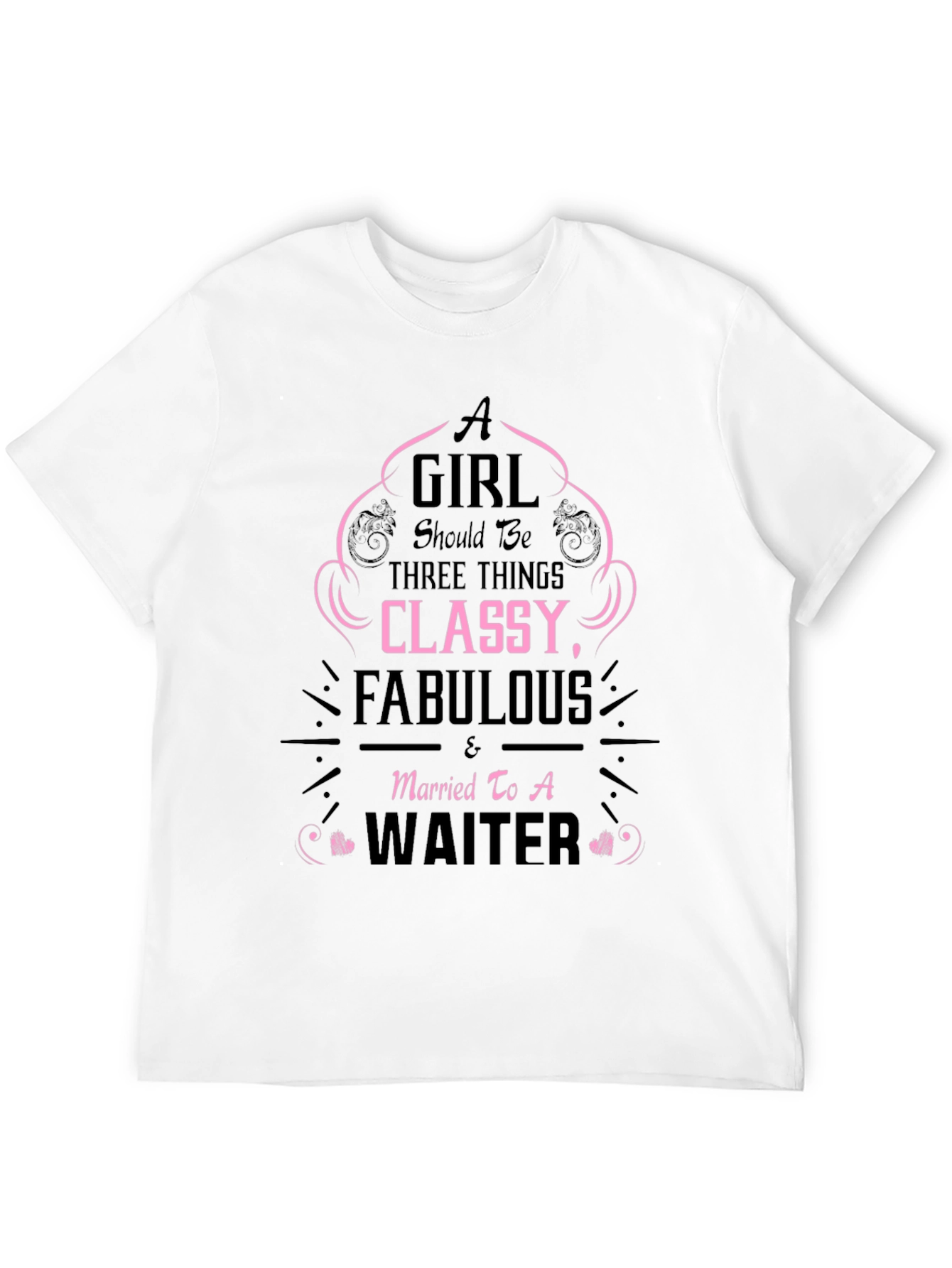 Classy Waiter Wife T-Shirt