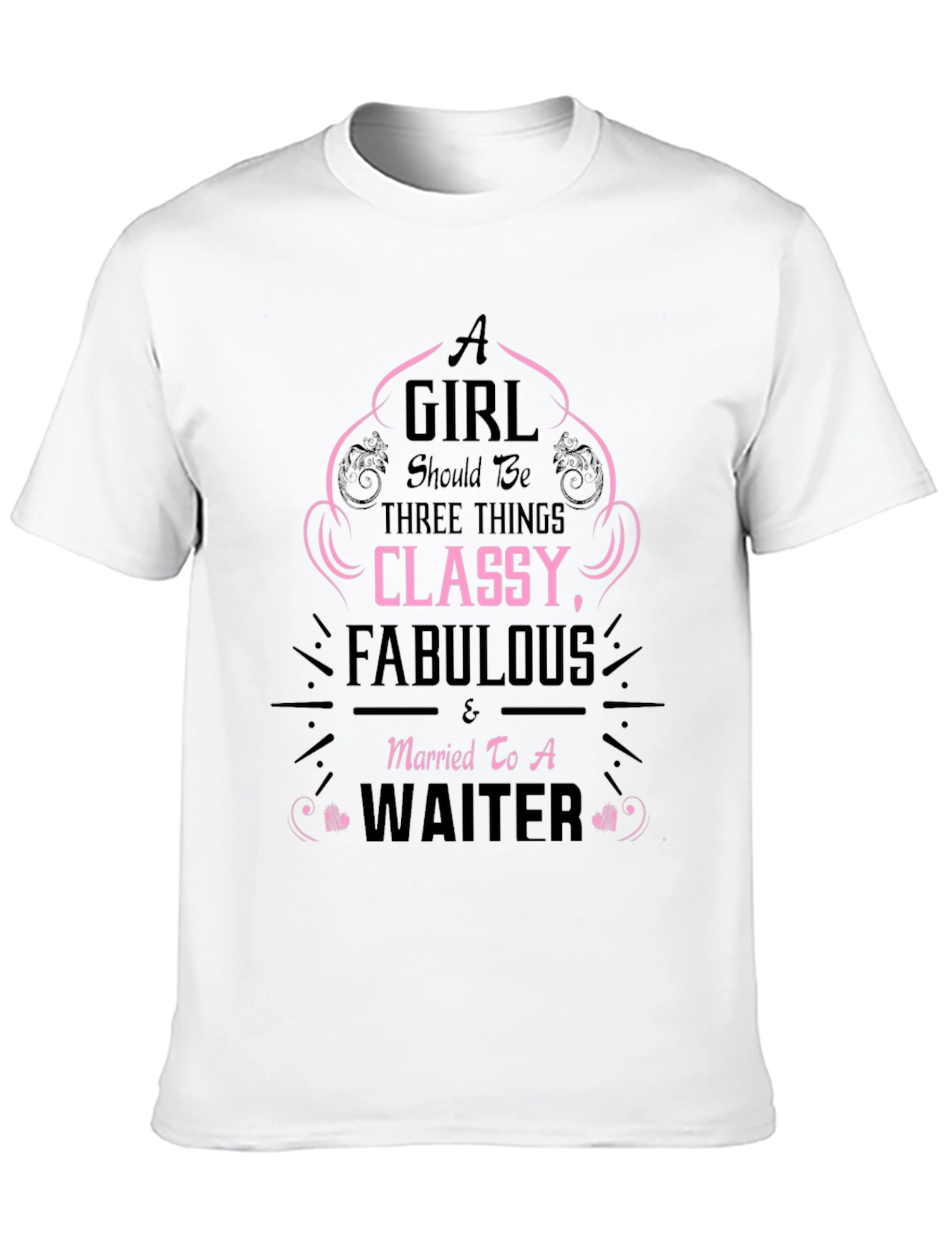 Classy Waiter Wife T-Shirt
