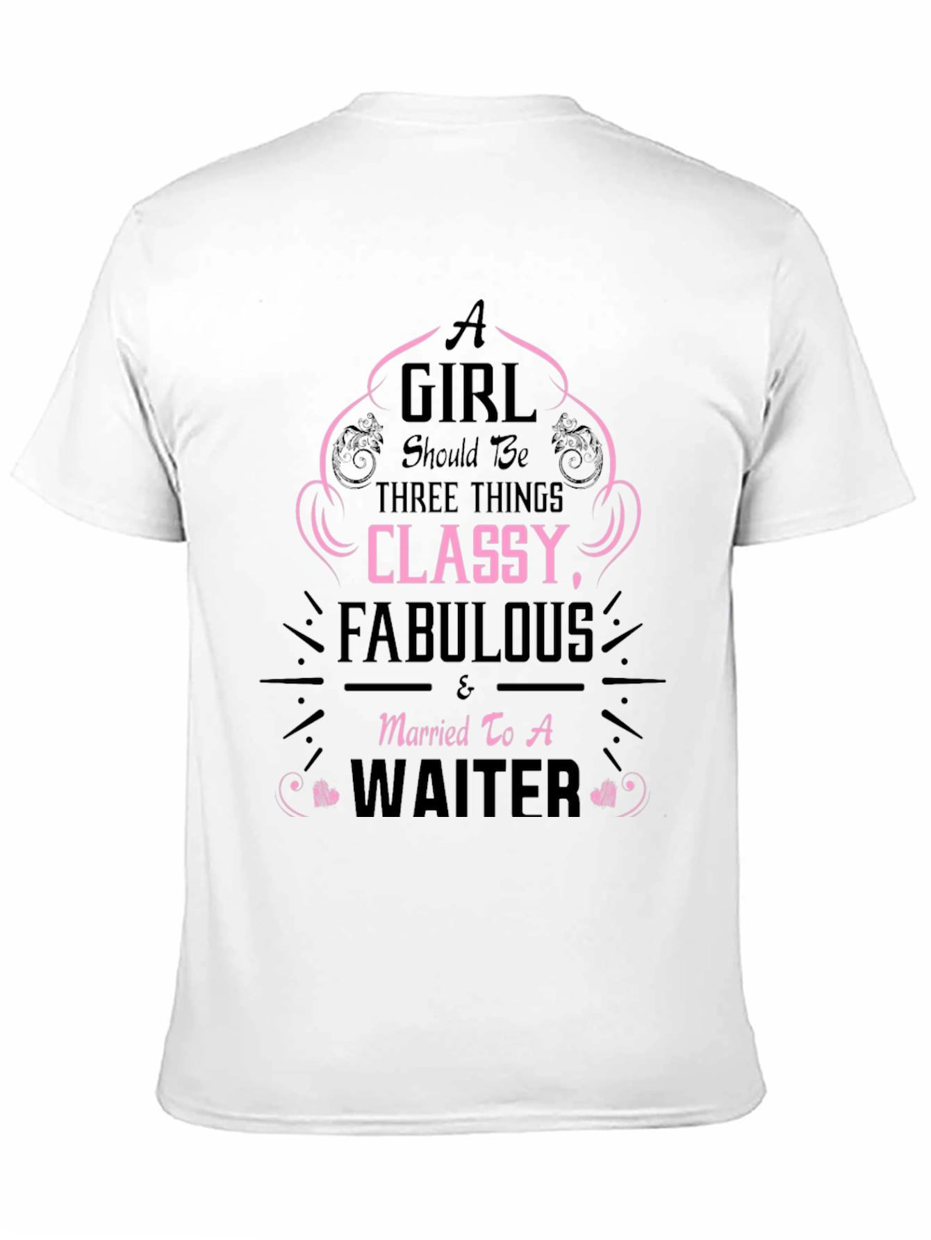 Classy Waiter Wife T-Shirt