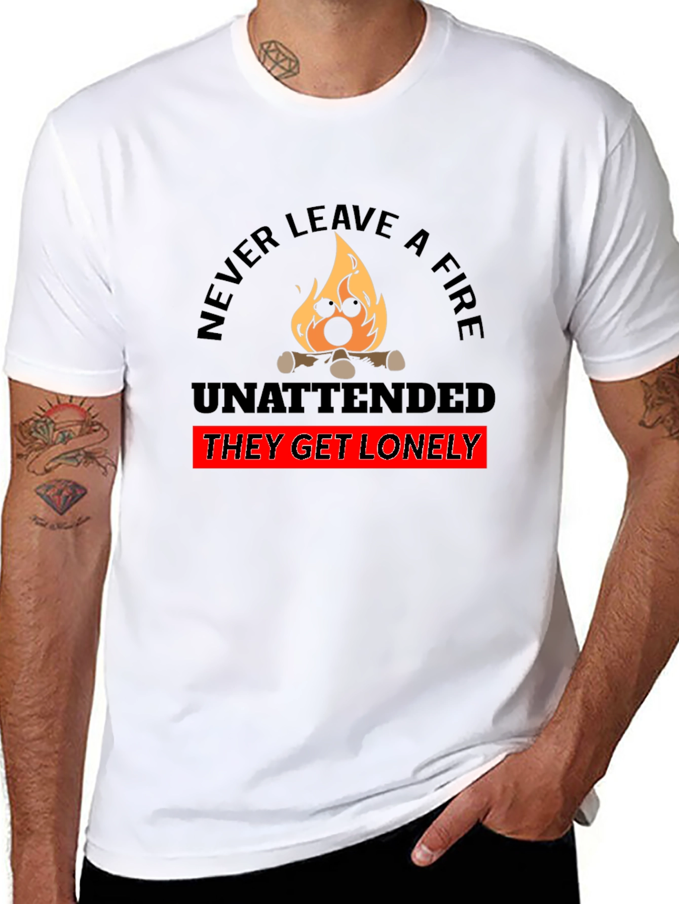 Never Leave a Fire Unattended Funny T-Shirt