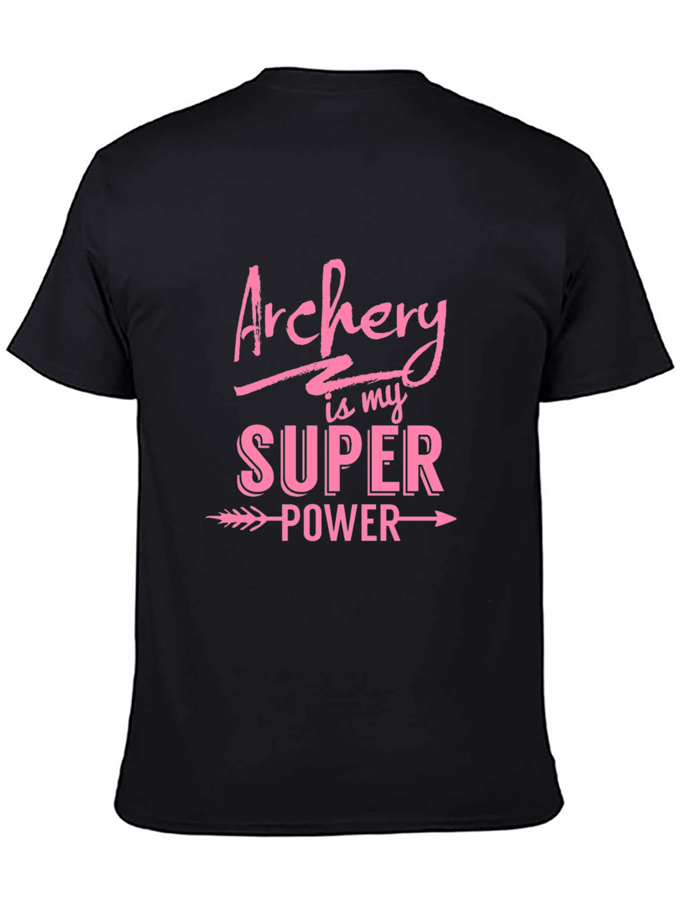 Archery is My Super Power T-Shirt