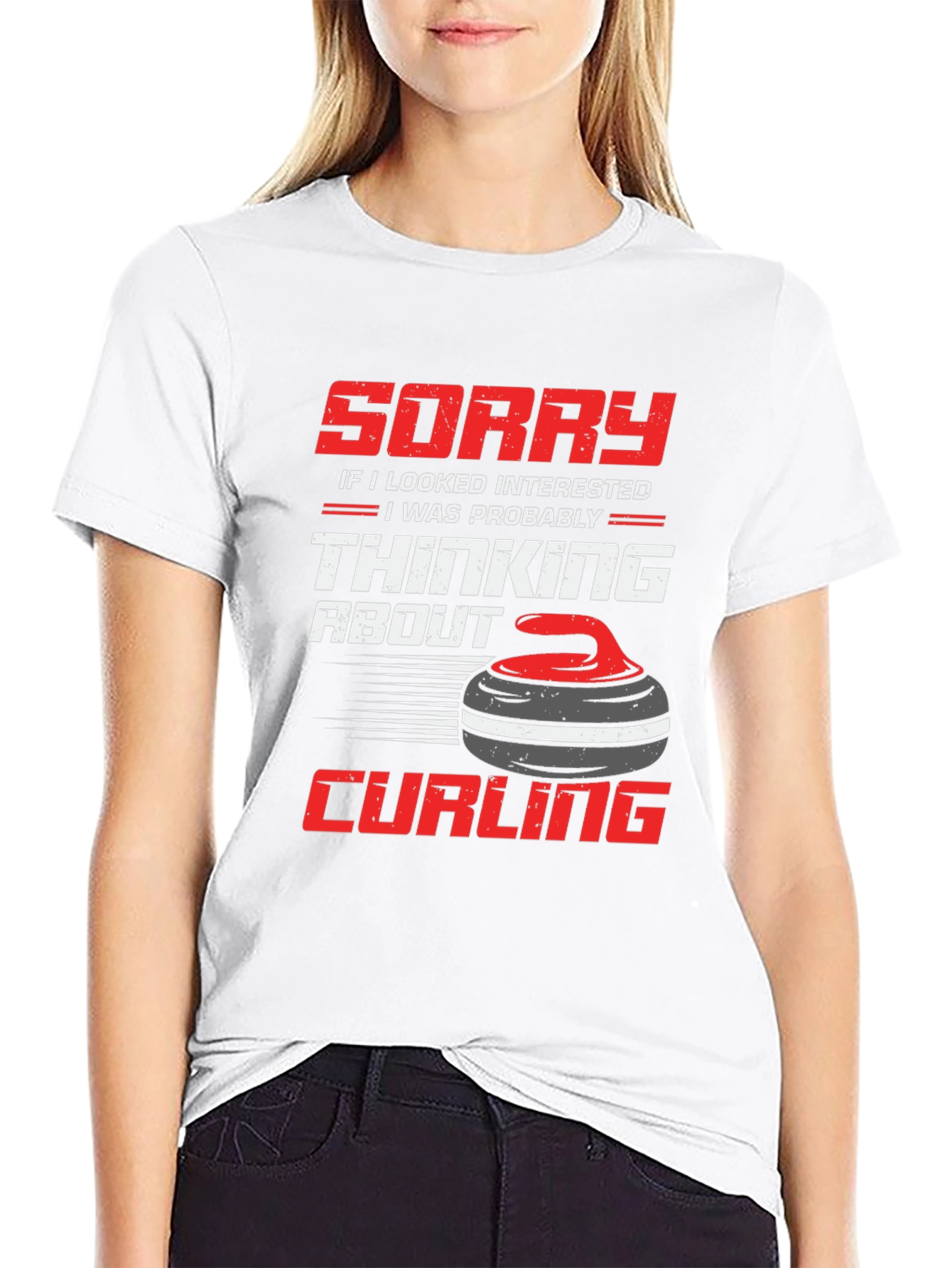 Curling Fan T-Shirt: Sorry Thinking About Curling