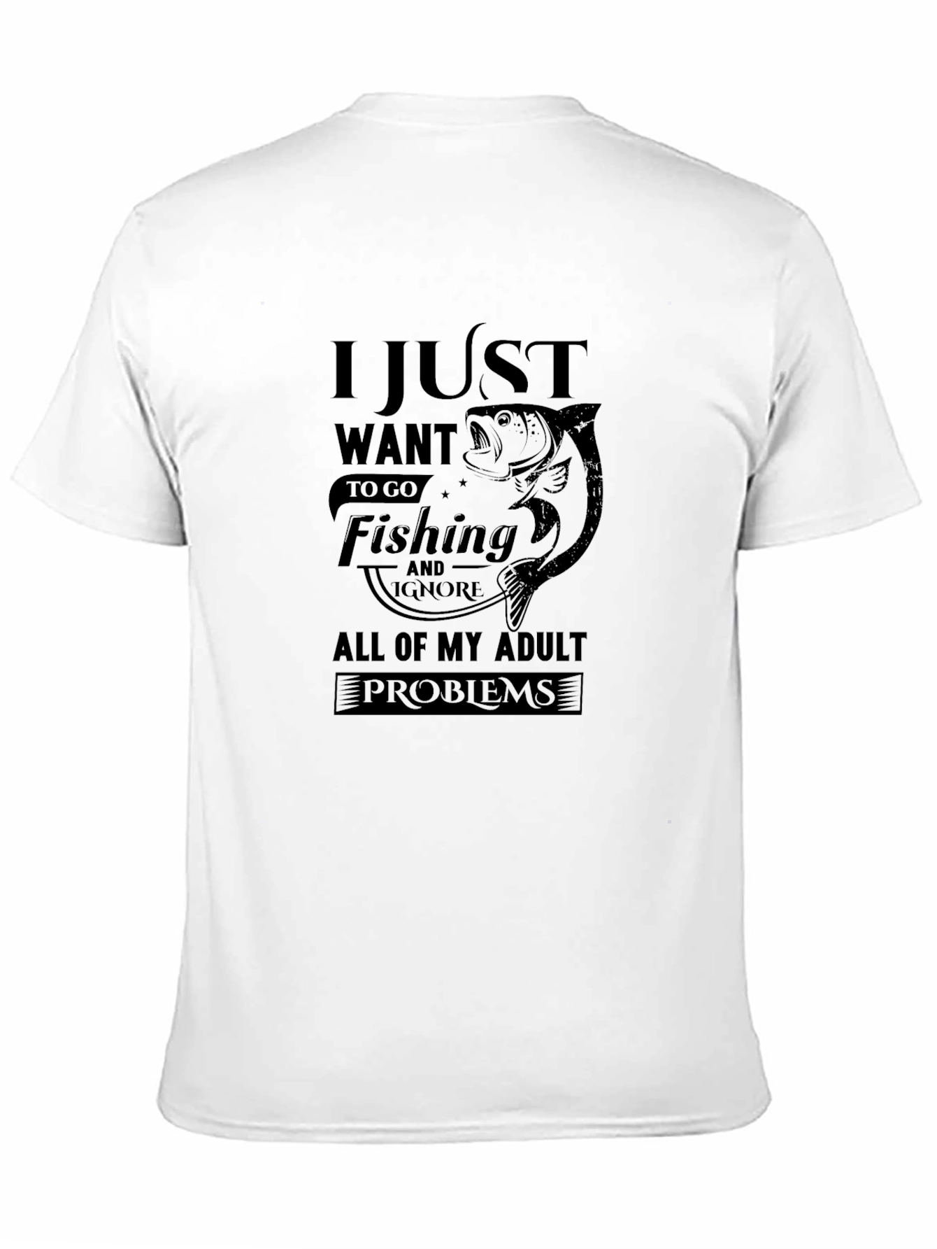 Fishing Lover T-Shirt - Adult Problems Funny Tee