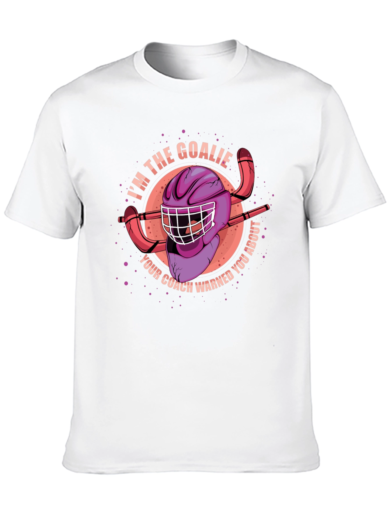 Im the Goalie Hockey T-Shirt