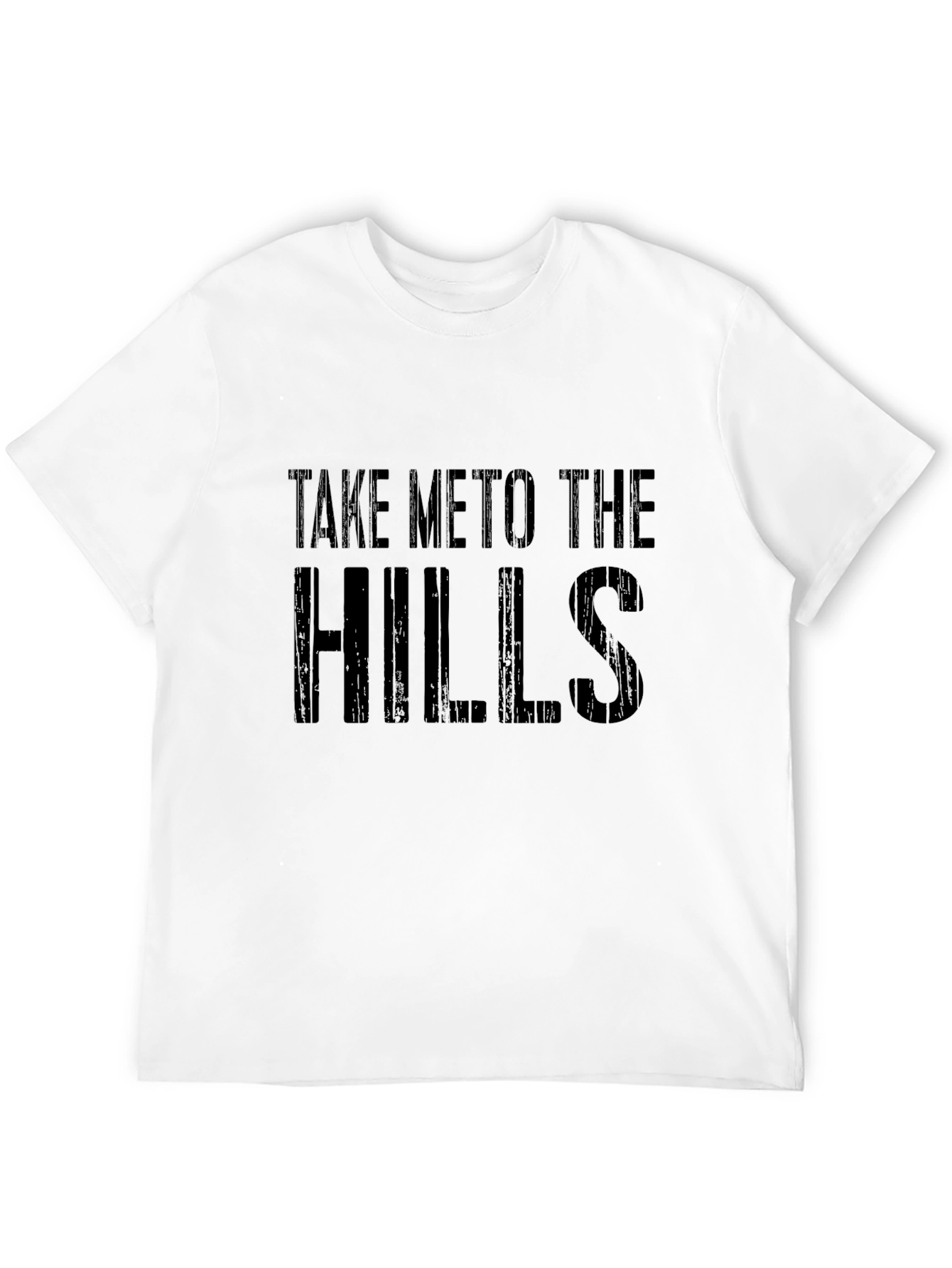 Take Me To The Hills Mens Black T-Shirt