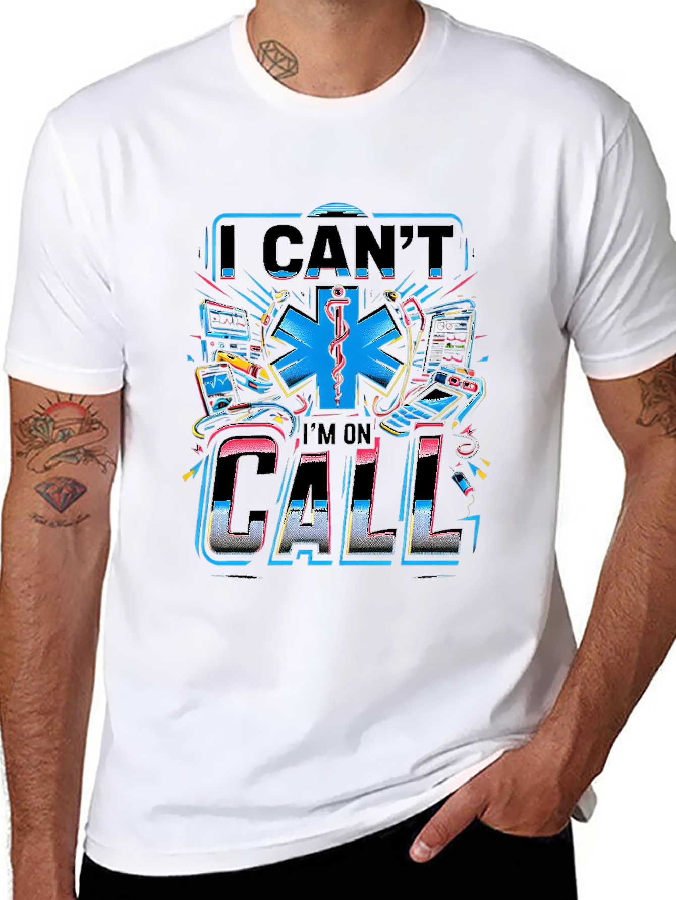 I Cant Im On Call Graphic T-Shirt