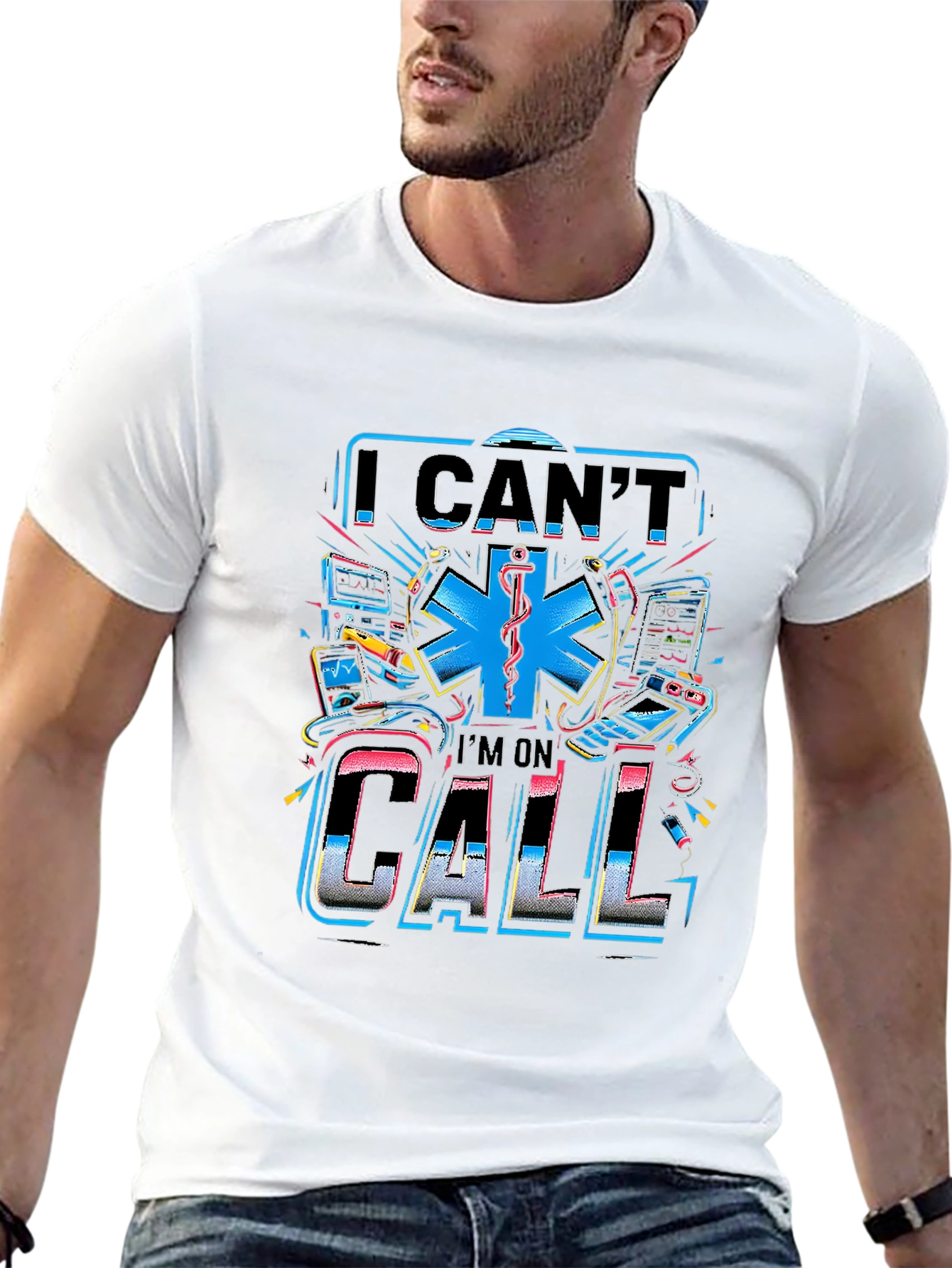I Cant Im On Call Graphic T-Shirt