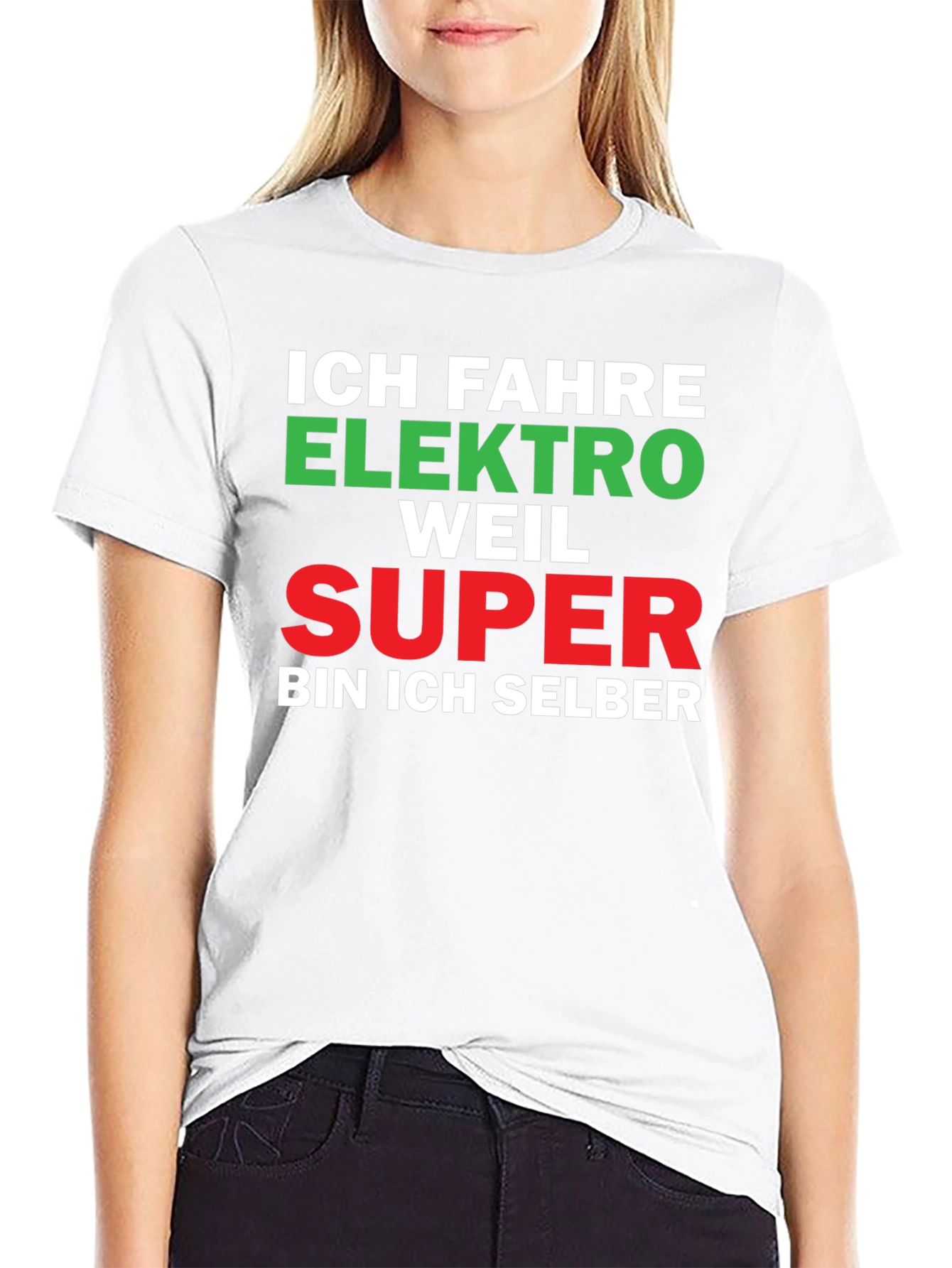 Ich Fahre Elektro Weil Super Funny German T-Shirt