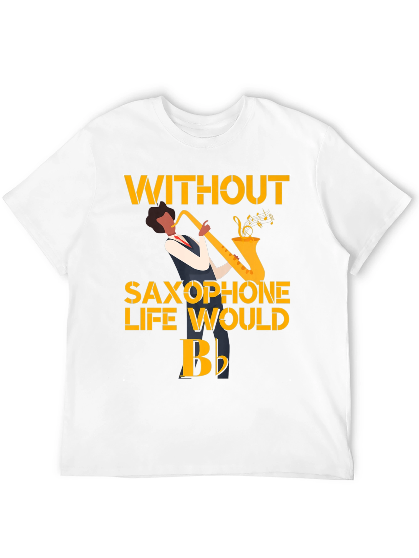 Saxophone Life T-Shirt - Musician Tee