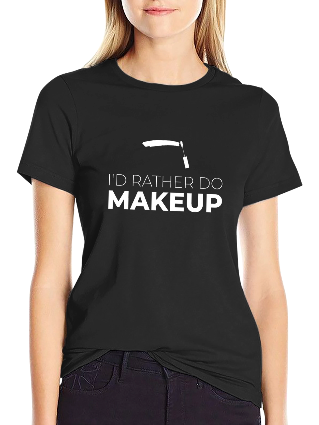 Id Rather Do Makeup Graphic Tee