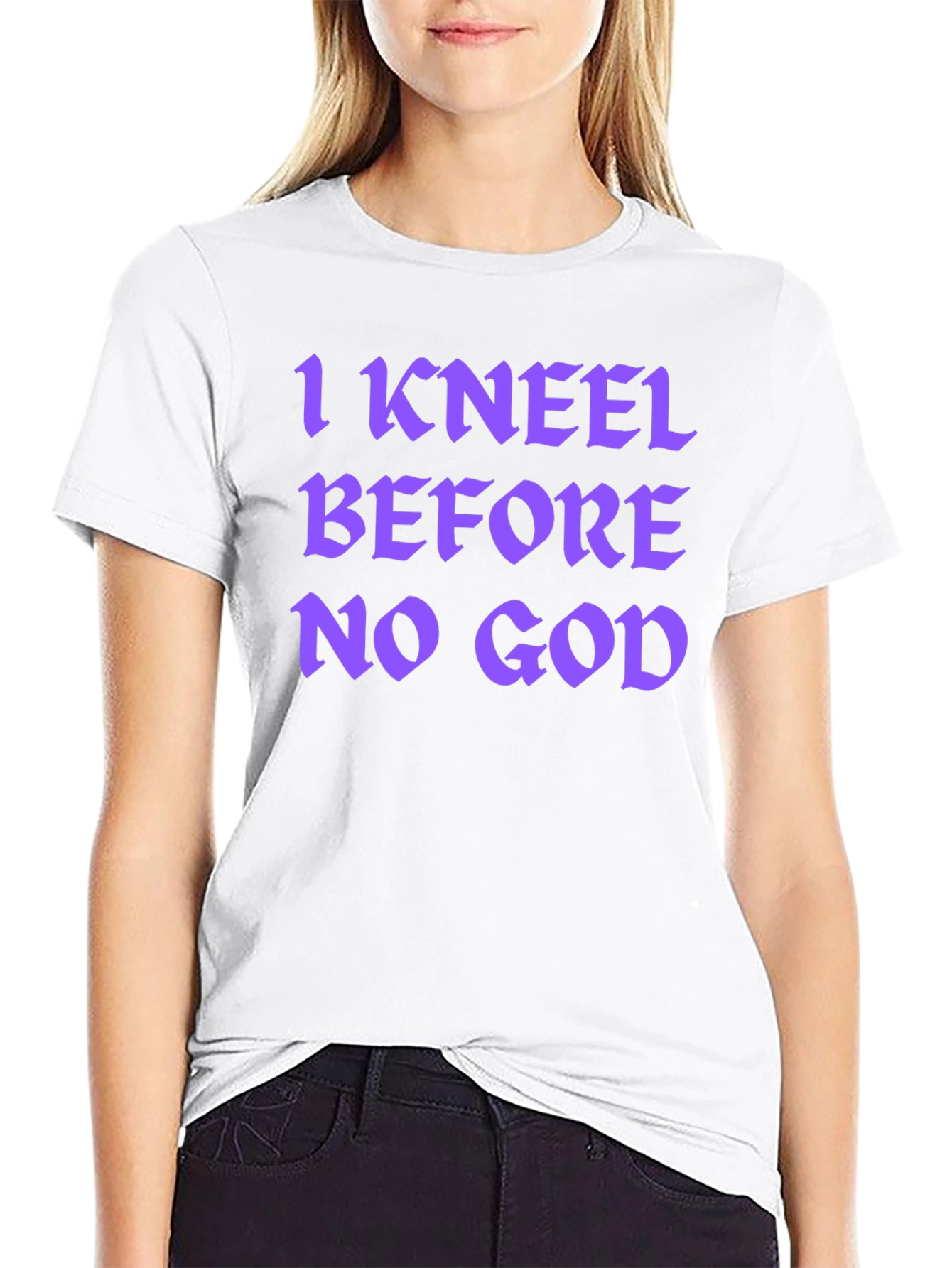 I Kneel Before No God Graphic T-Shirt