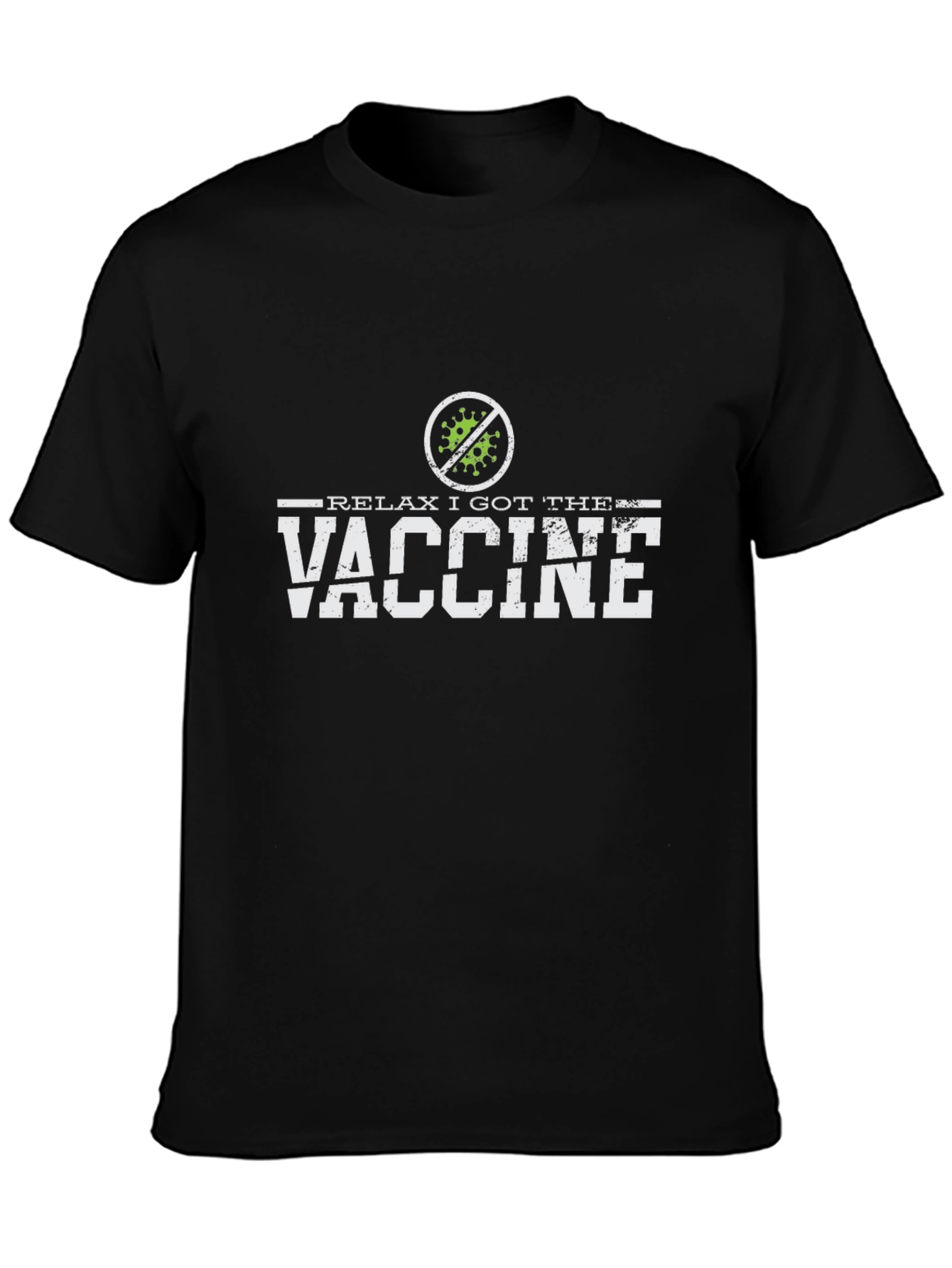 Relax I Got The Vaccine T-Shirt
