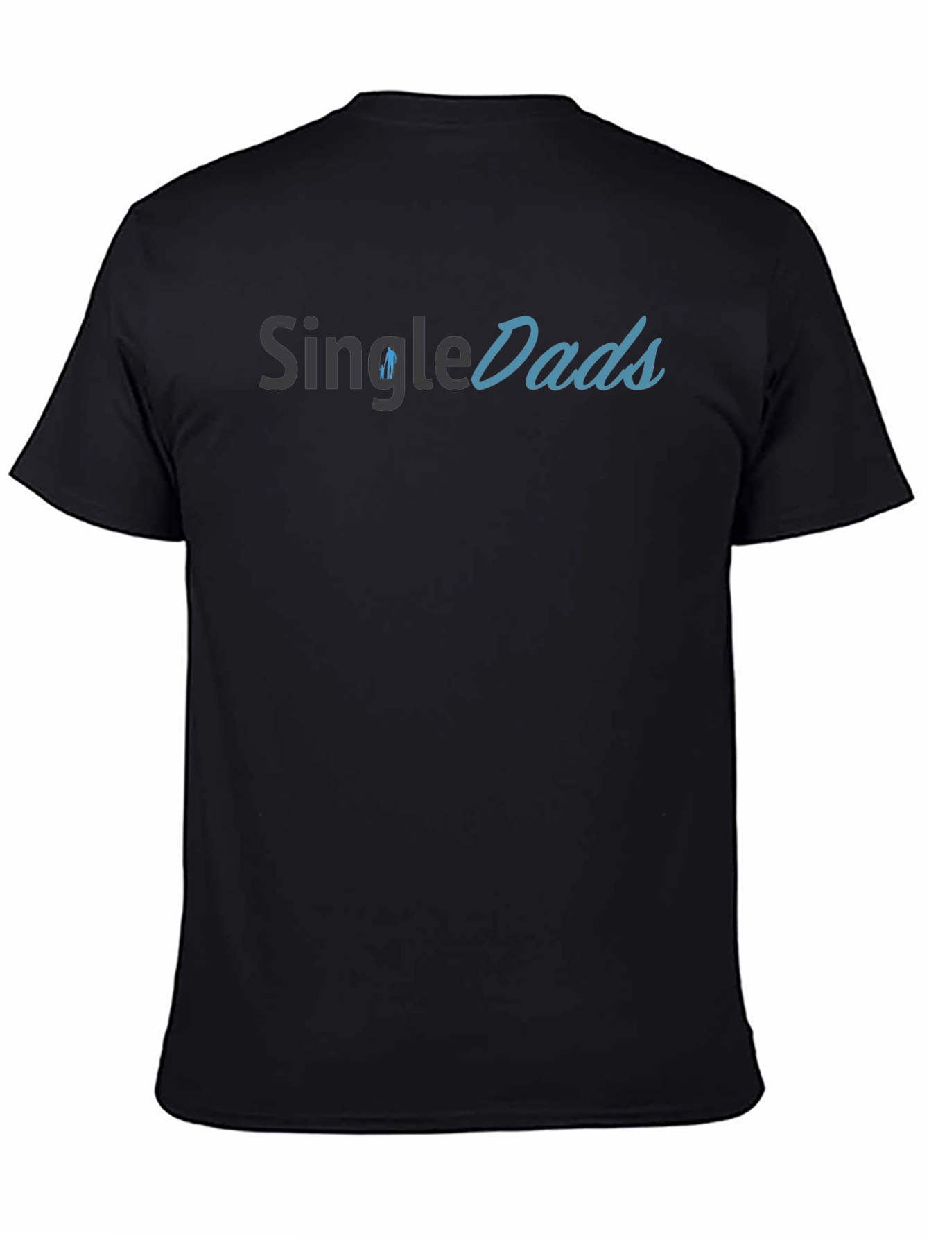 Single Dads Black T-Shirt - Fathers Day Gift