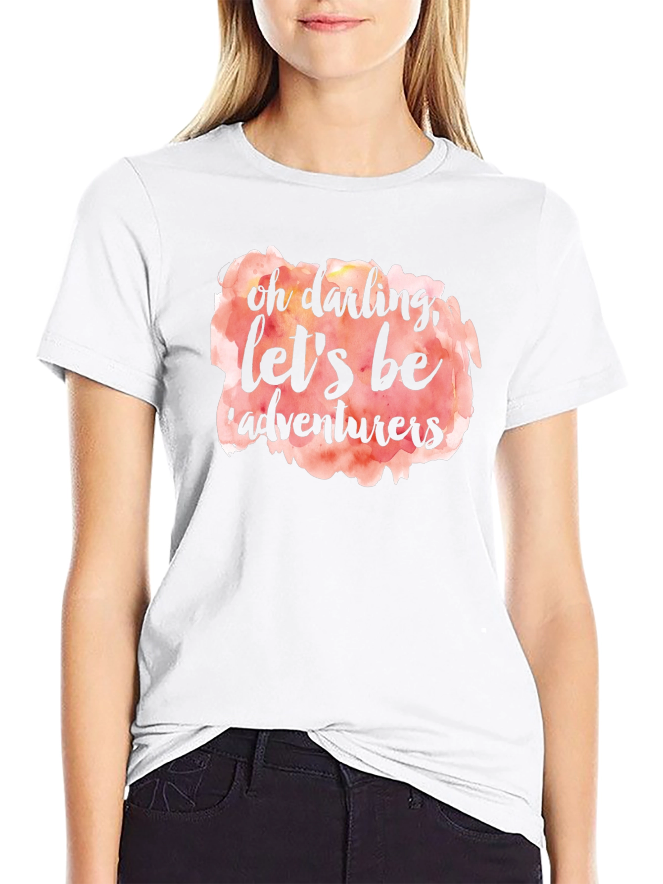 Oh Darling Lets Be Adventurers T-Shirt