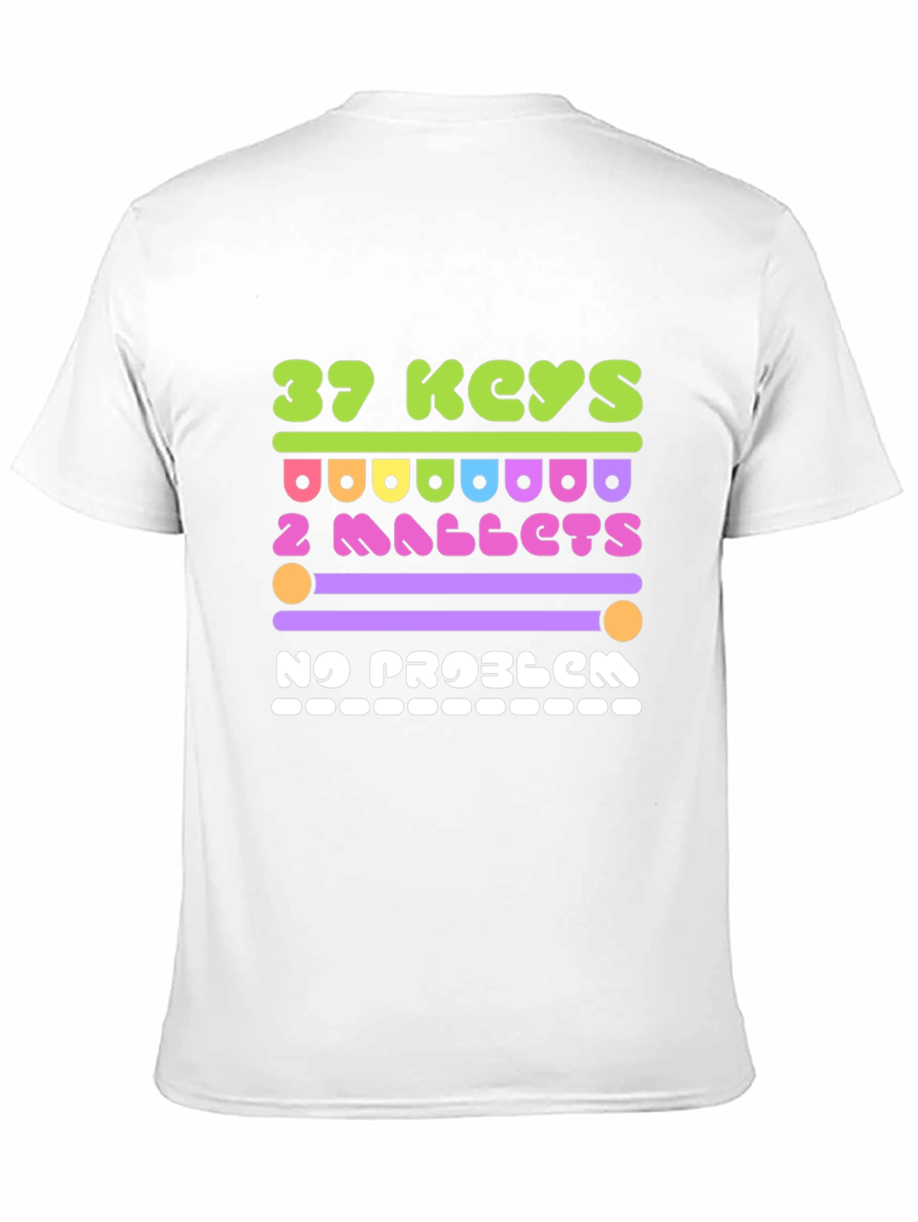 37 Keys 2 Mallets No Problem T-Shirt