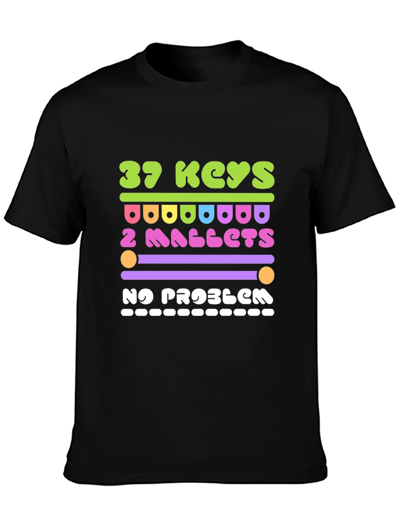 37 Keys 2 Mallets No Problem T-Shirt