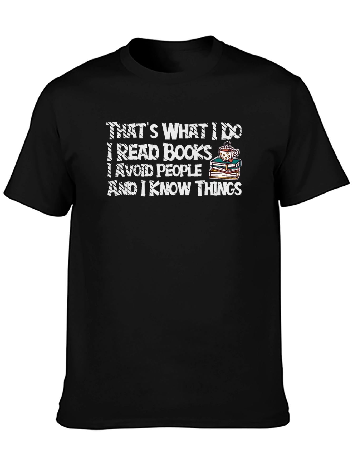 Thats What I Do T-Shirt - Reader Gift