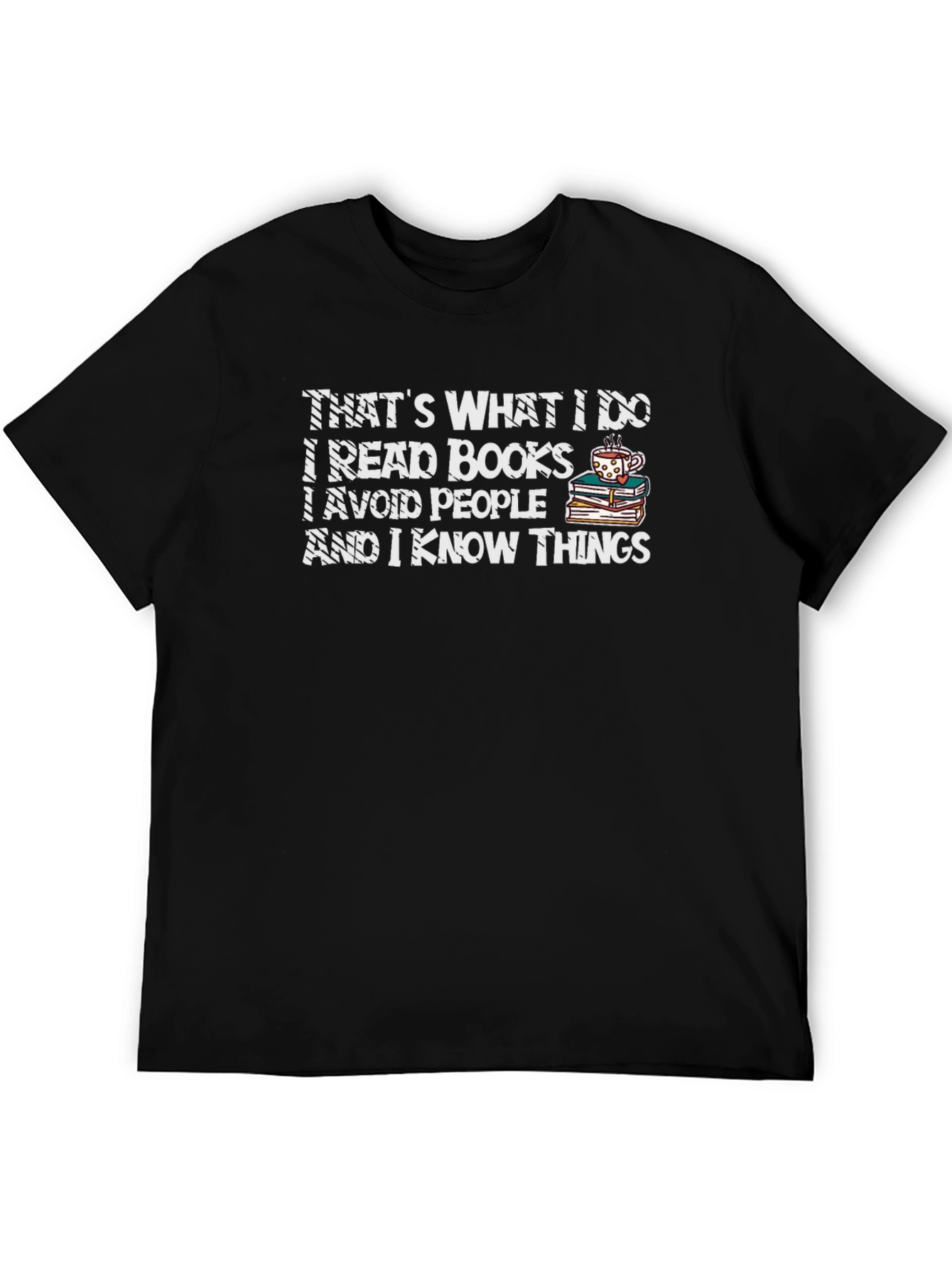 Thats What I Do T-Shirt - Reader Gift
