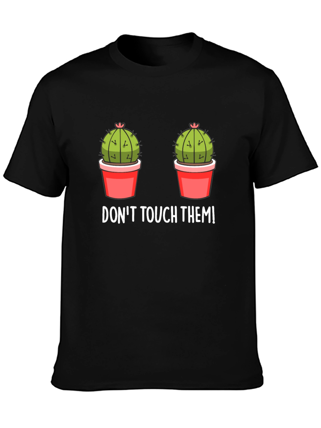 Dont Touch Them Cactus Graphic Tee