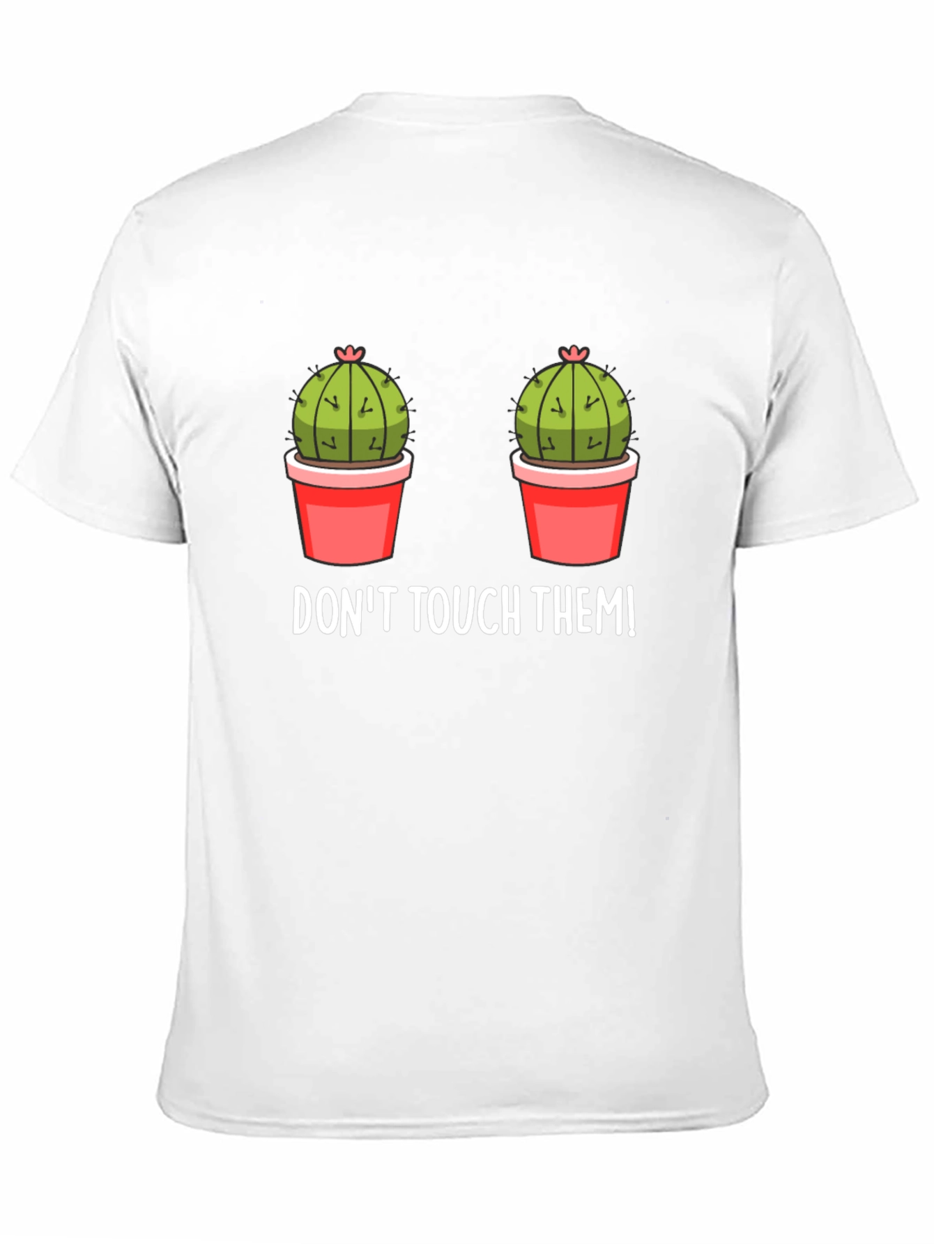 Dont Touch Them Cactus Graphic Tee