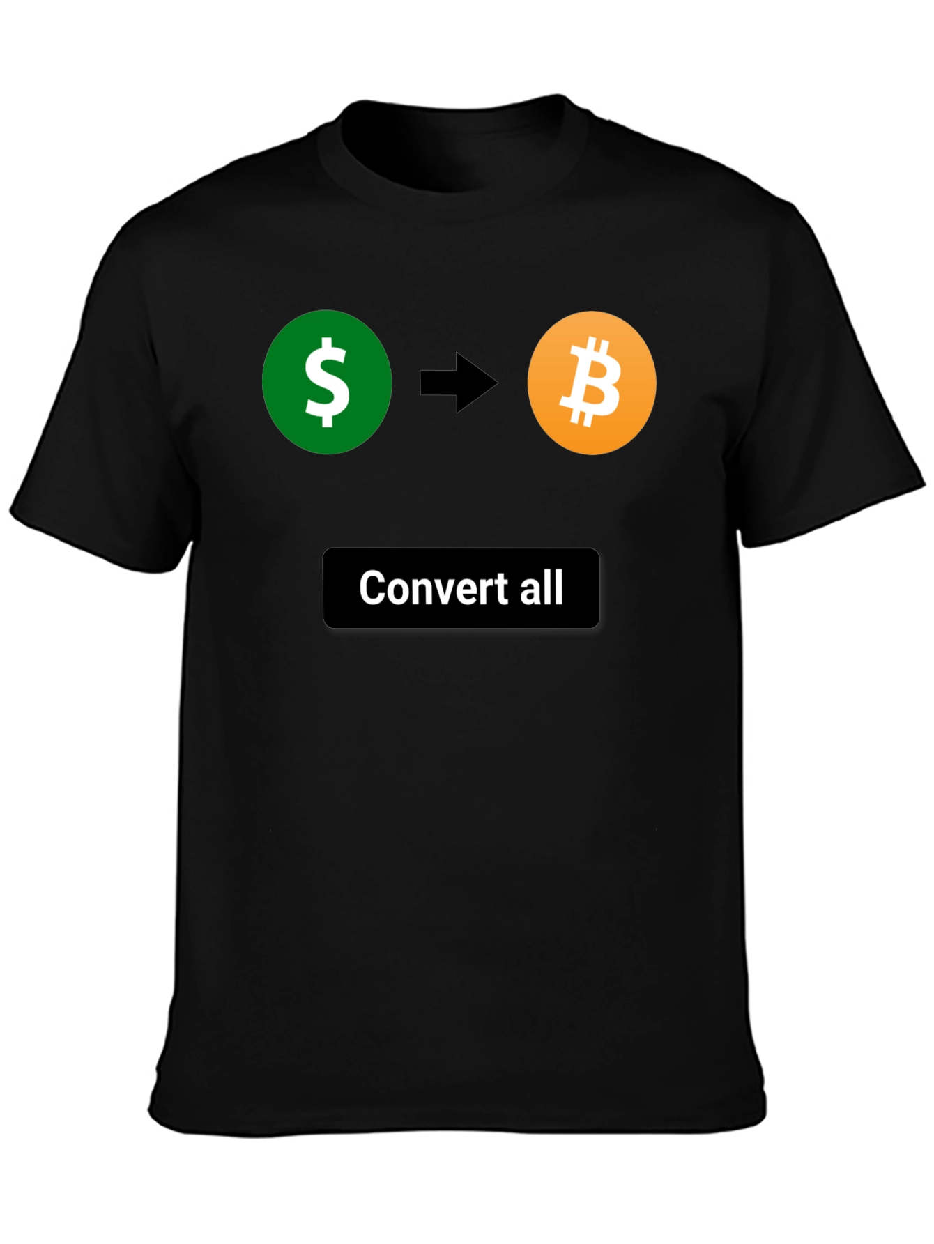 Convert All Bitcoin T-Shirt