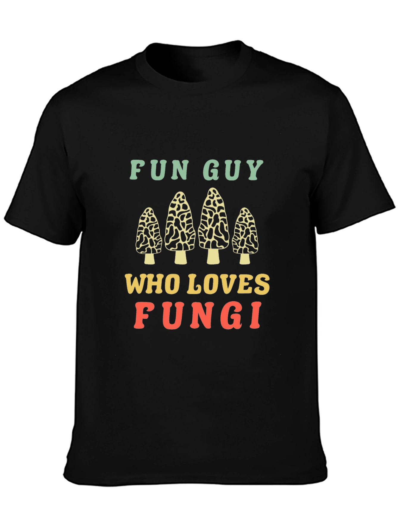 Fun Guy Fungi Lover T-Shirt