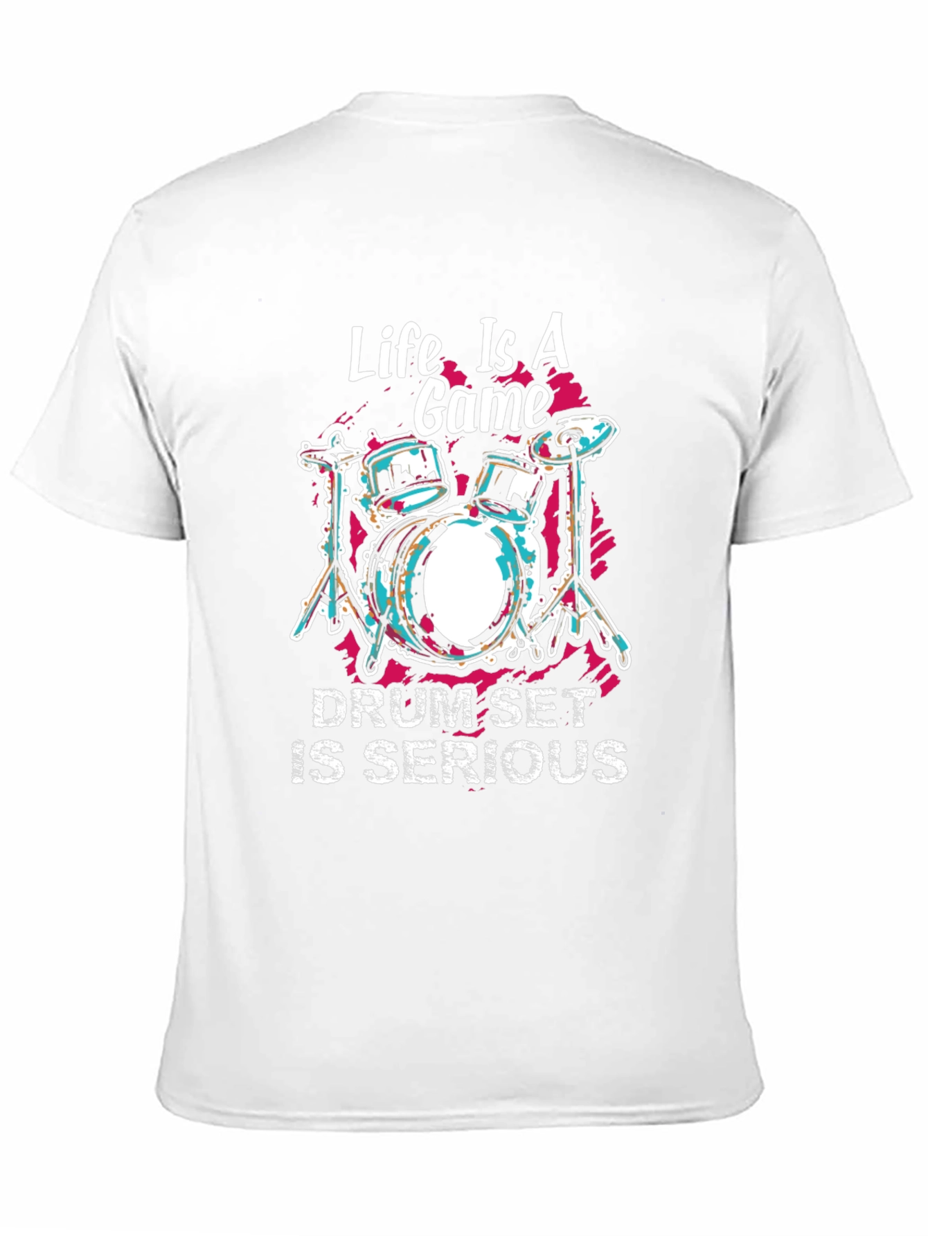 Life is a Game Drum Set Graphic T-Shirt
