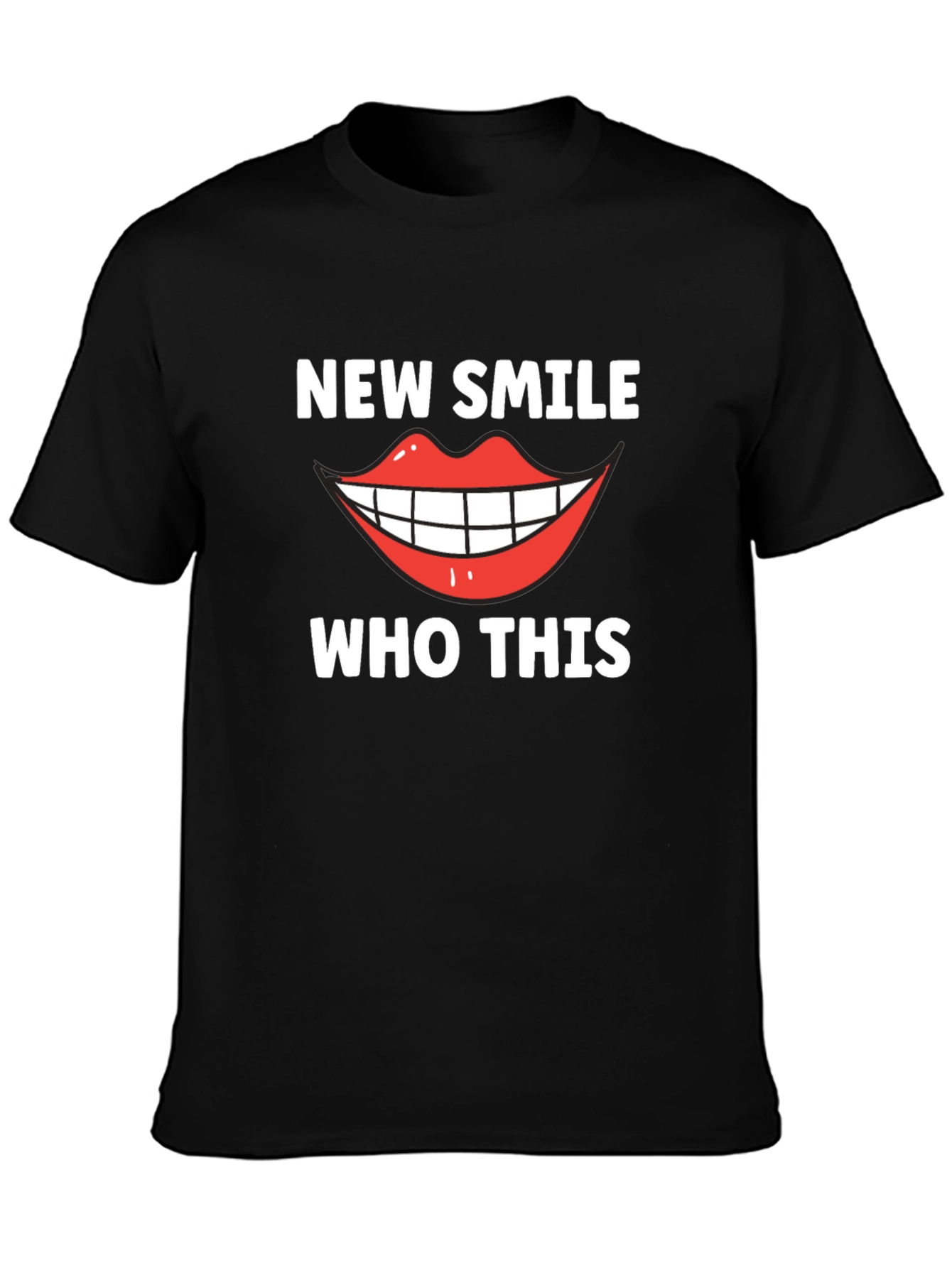 New Smile Who Dis Funny Graphic Tee