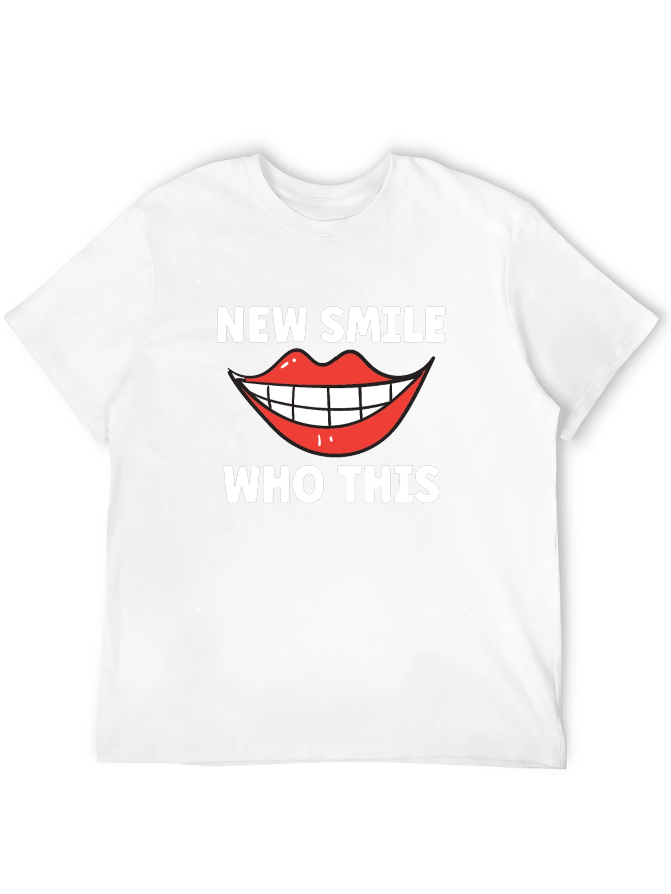 New Smile Who Dis Funny Graphic Tee