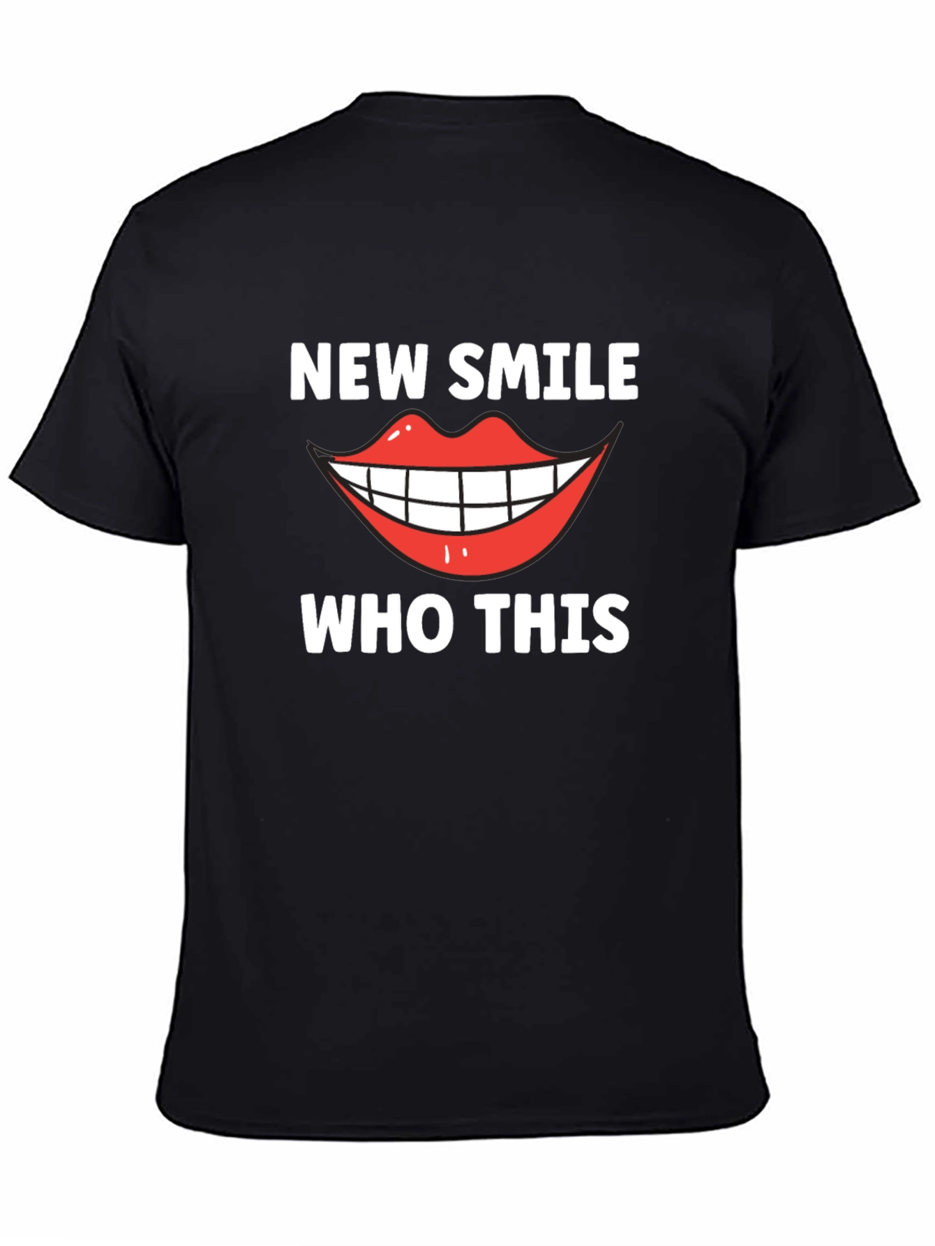 New Smile Who Dis Funny Graphic Tee