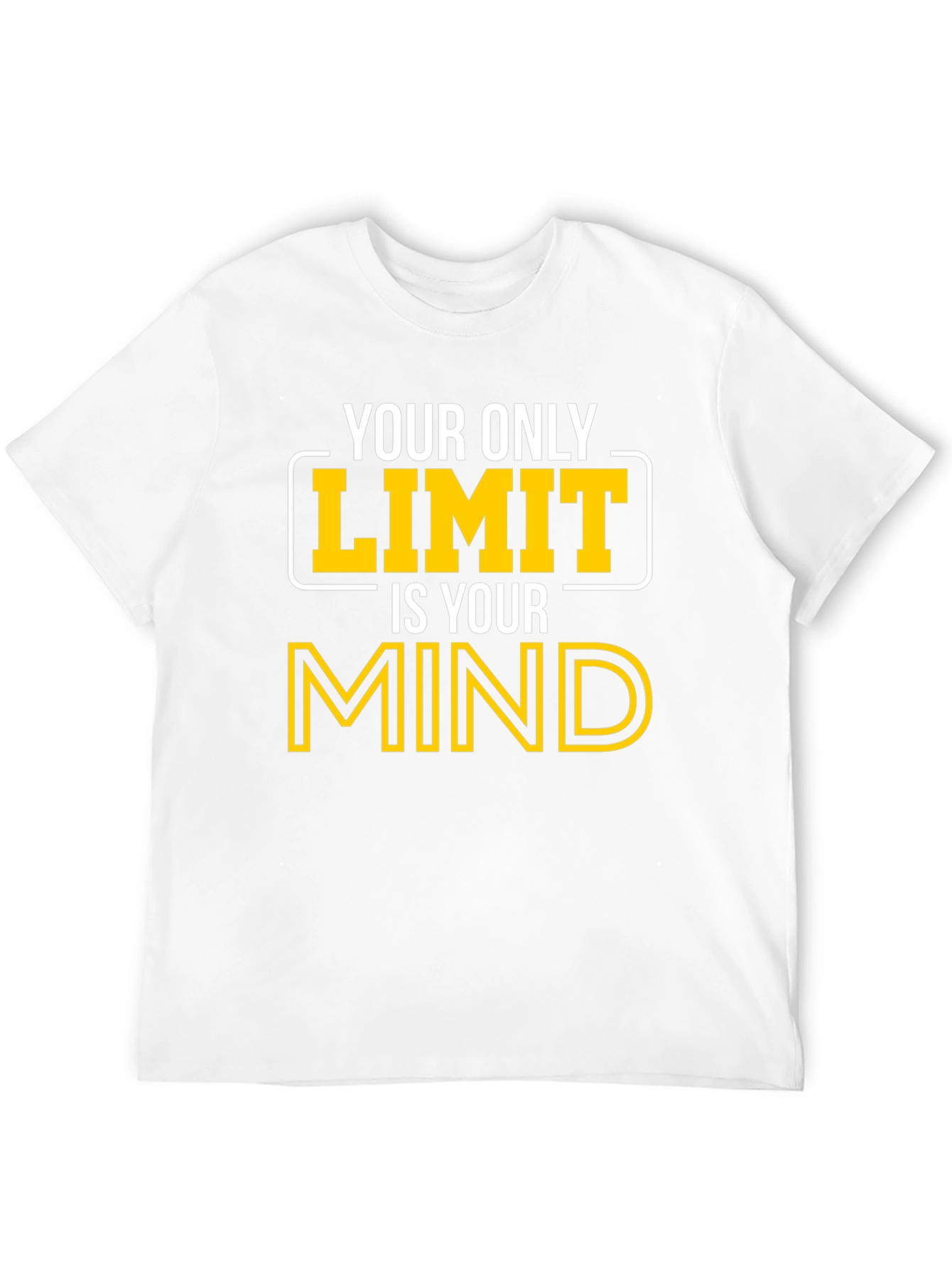 Your Only Limit Is Your Mind Graphic Tee