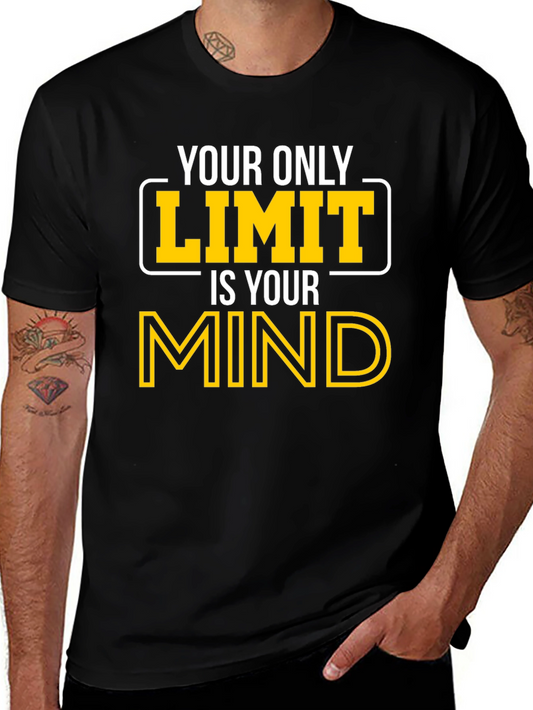 Your Only Limit Is Your Mind Graphic Tee