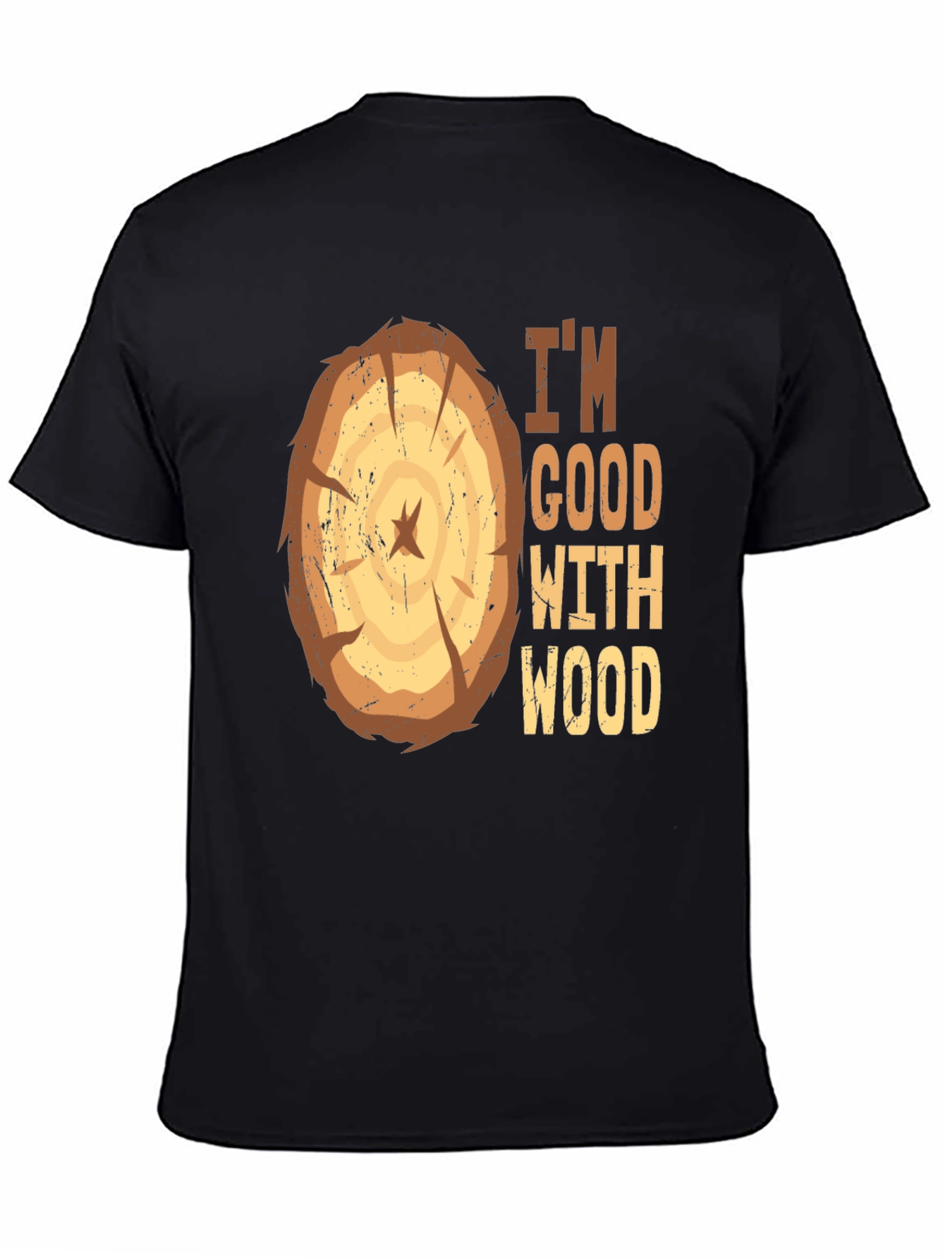 Im Good With Wood Funny Carpenter Graphic Tee
