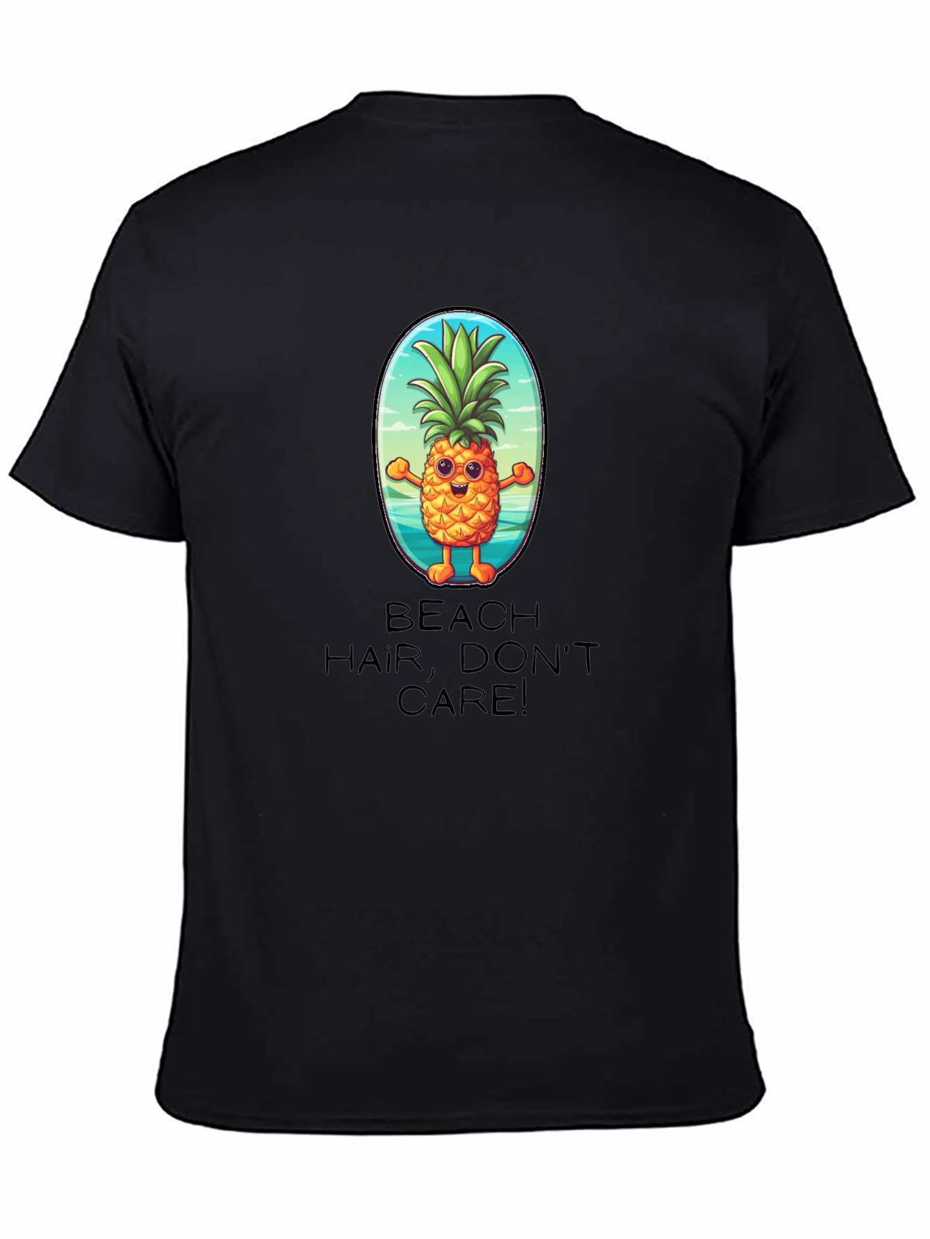 Beach Hair Dont Care Pineapple T-Shirt