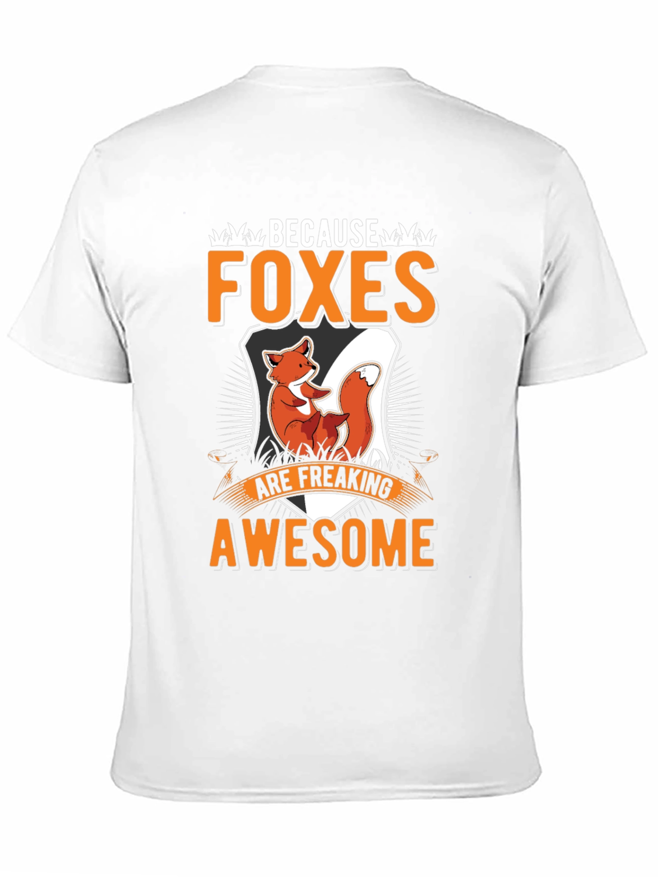 Foxes Are Freaking Awesome Graphic T-Shirt
