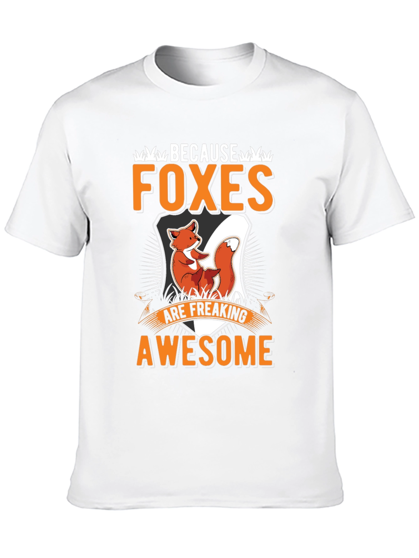Foxes Are Freaking Awesome Graphic T-Shirt