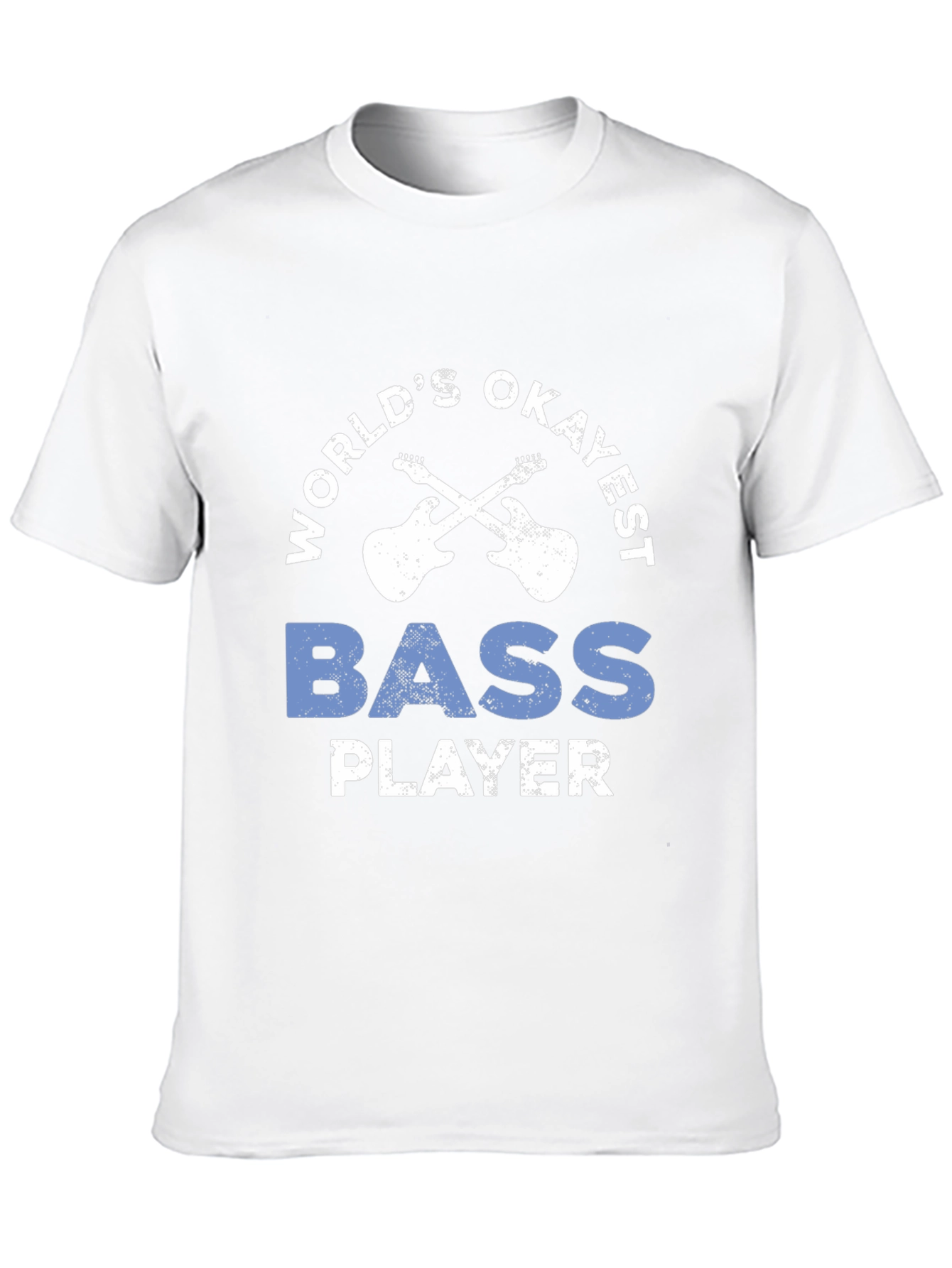 Worlds Okayest Bass Player T-Shirt