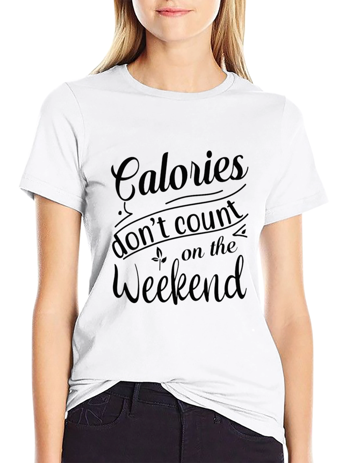 Calories Dont Count Weekend Graphic Tee