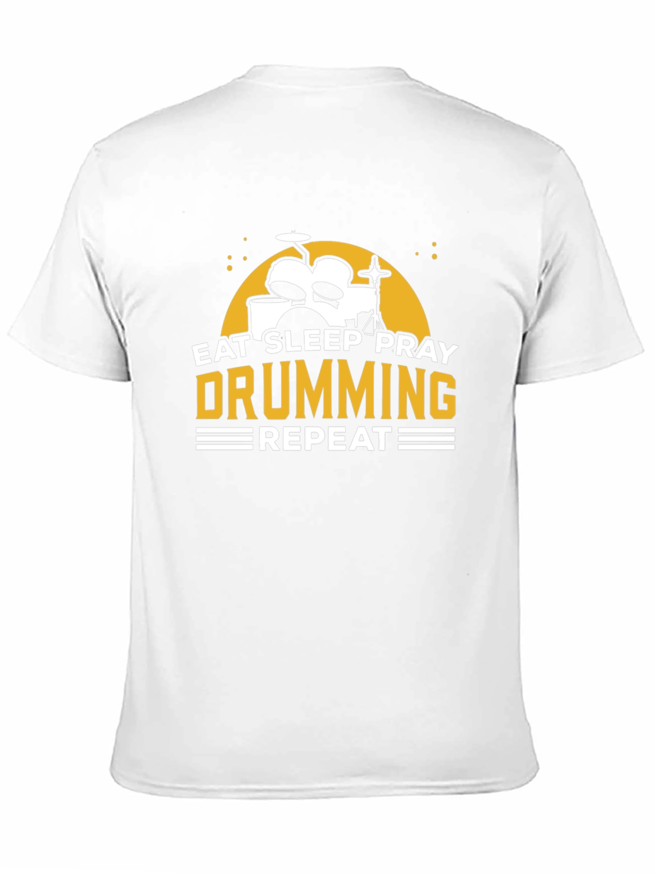 Eat Sleep Pray Drumming T-Shirt - Musician Tee