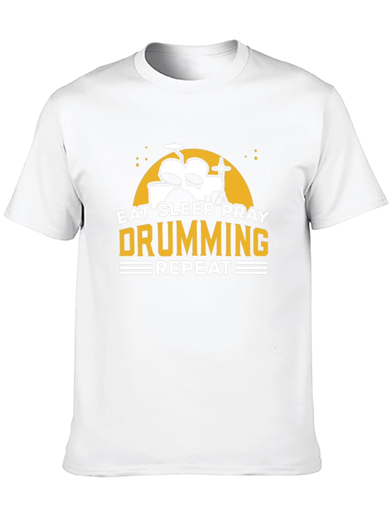 Eat Sleep Pray Drumming T-Shirt - Musician Tee