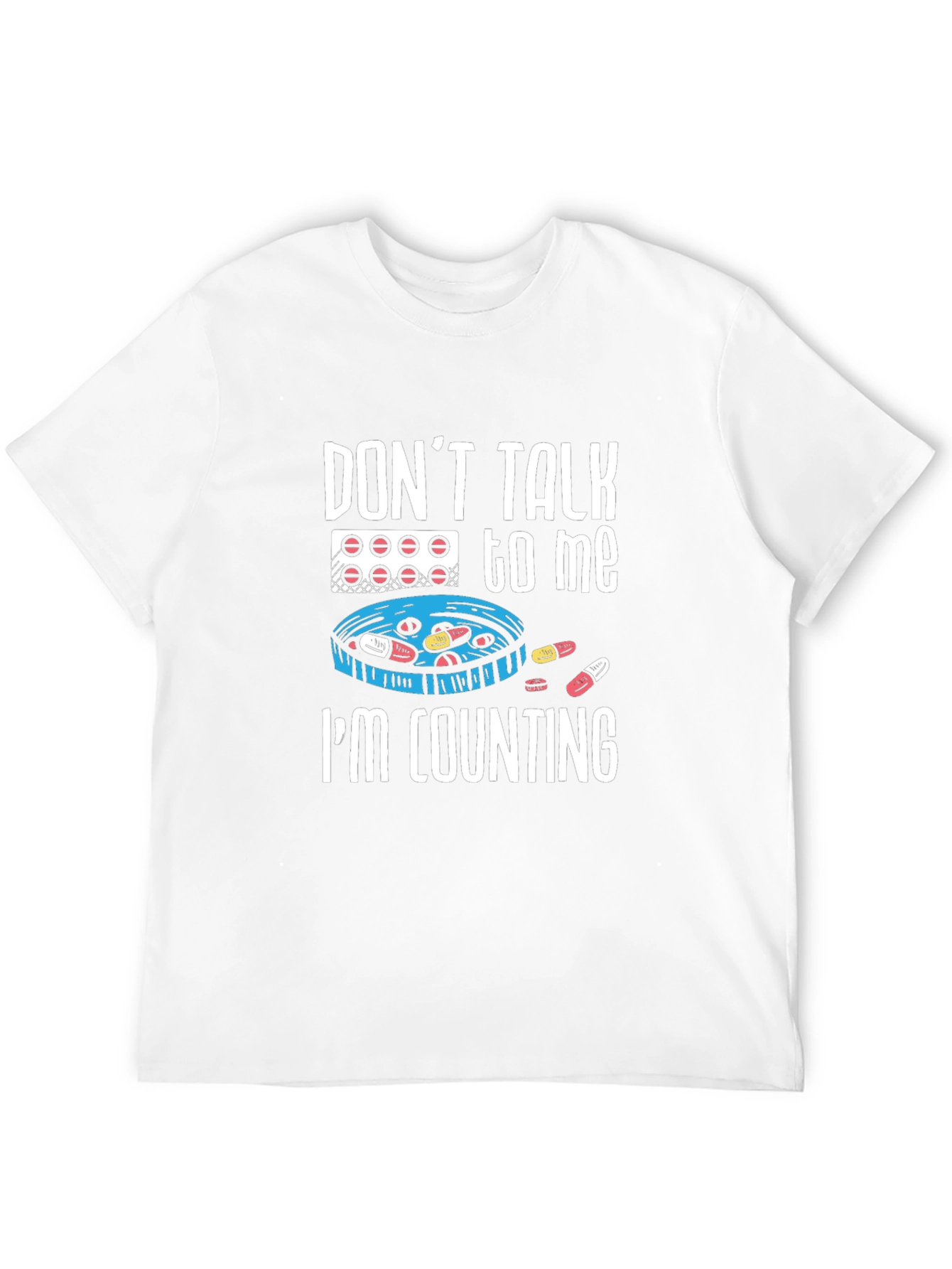 Dont Talk To Me Im Counting T-Shirt