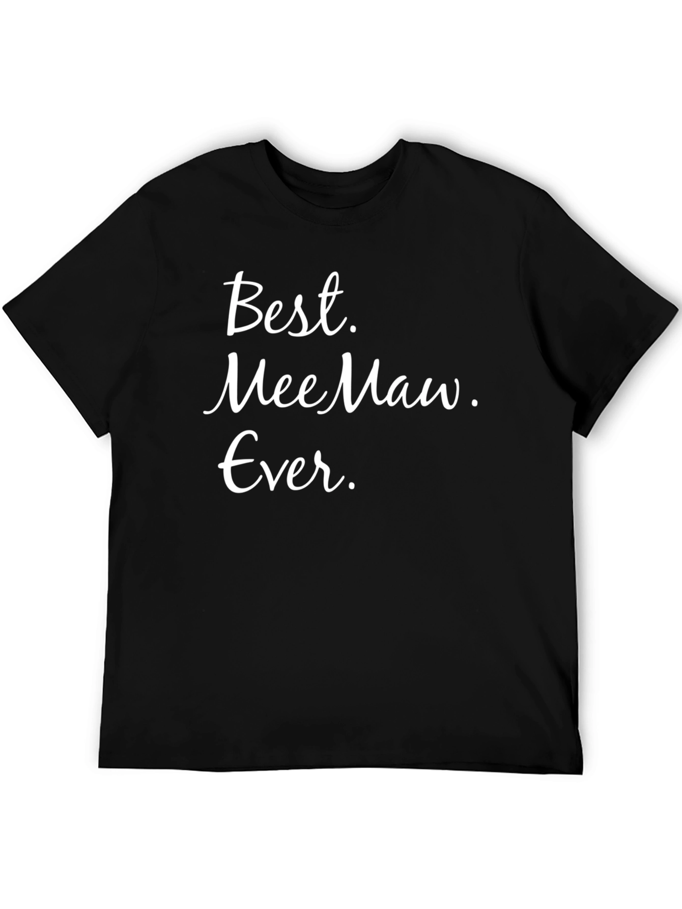 Best MeeMaw Ever Graphic T-Shirt