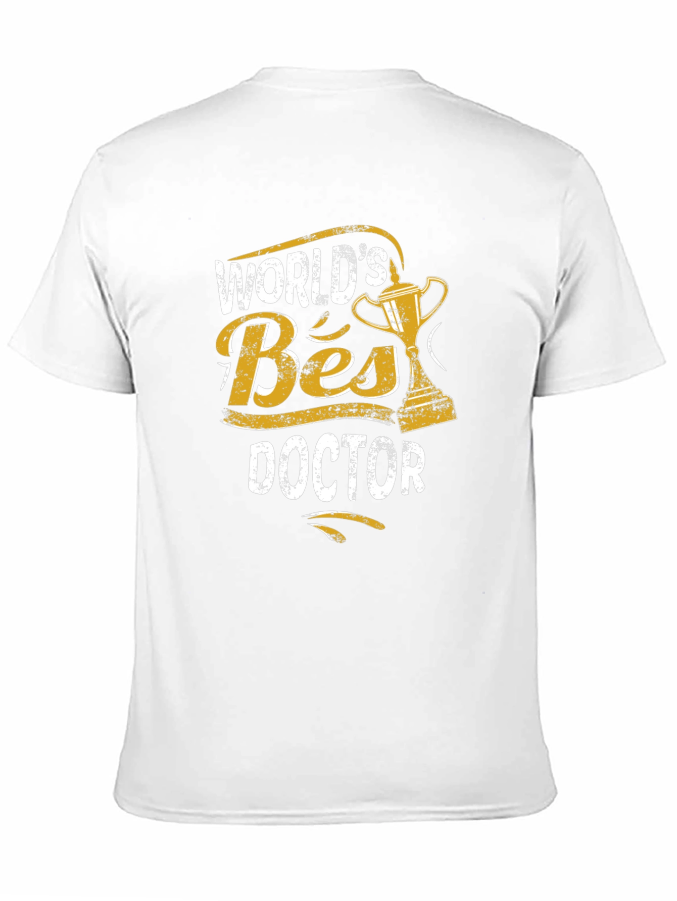 Worlds Best Doctor T-Shirt