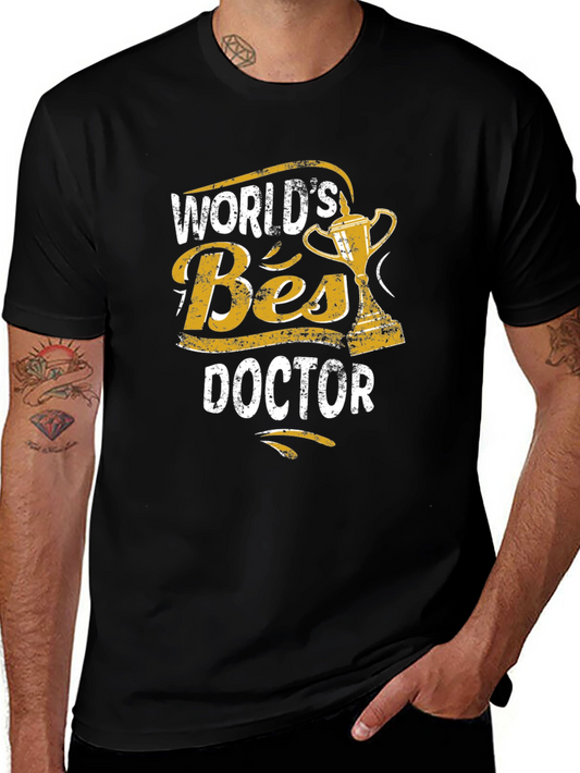 Worlds Best Doctor T-Shirt