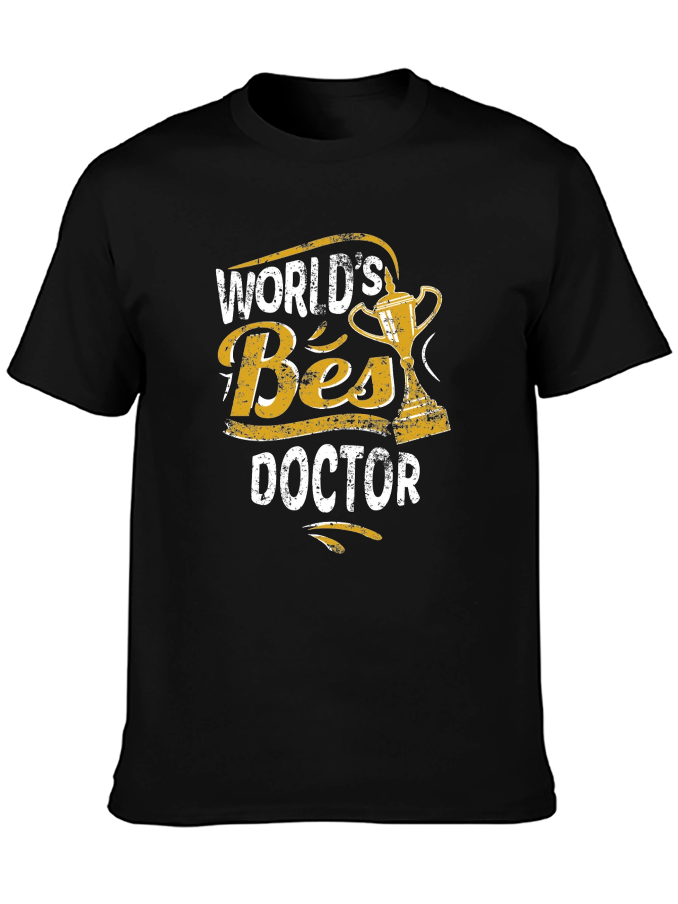 Worlds Best Doctor T-Shirt