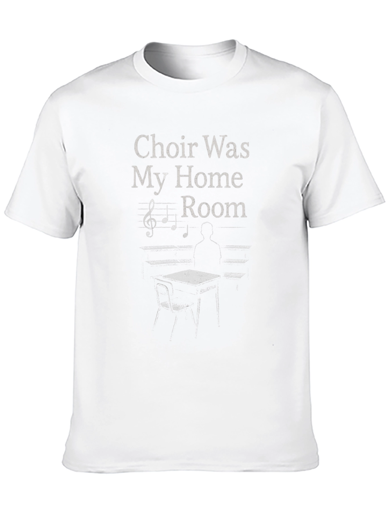 Choir Was My Home Room Graphic T-Shirt