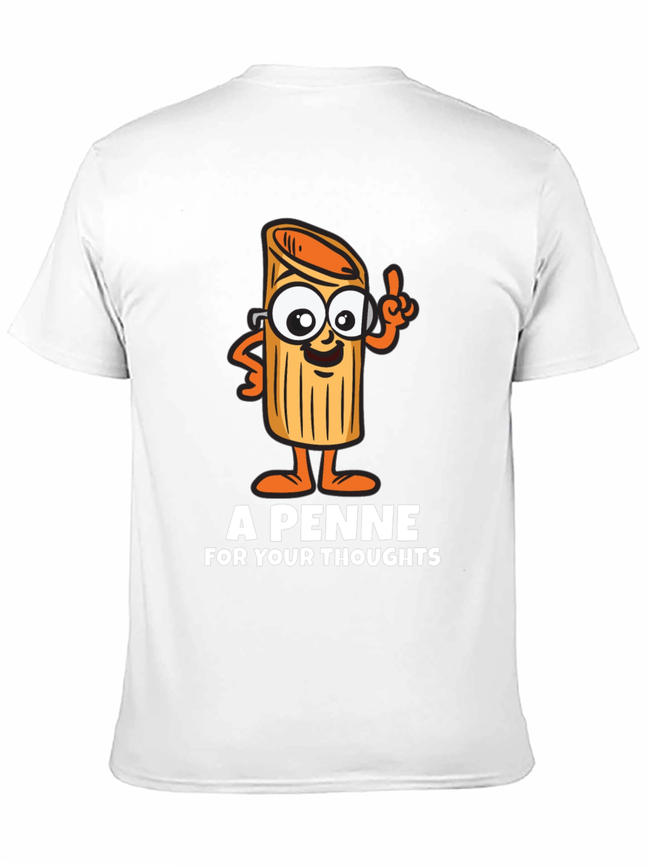 A Penne For Your Thoughts T-Shirt