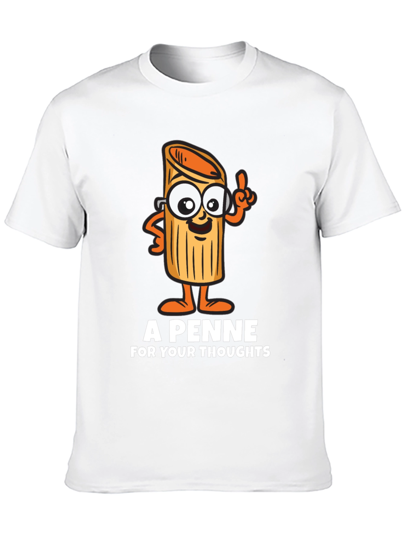A Penne For Your Thoughts T-Shirt