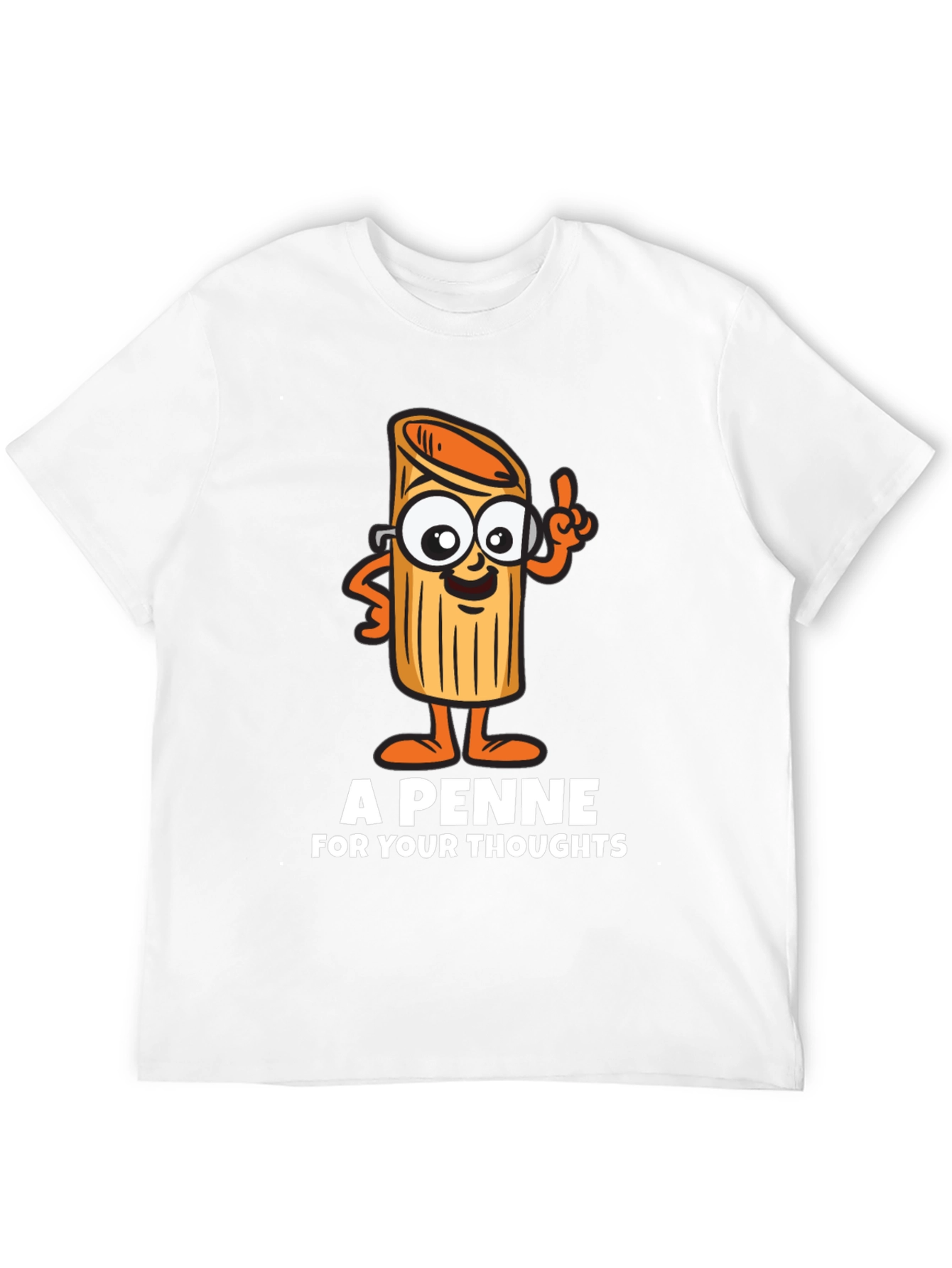 A Penne For Your Thoughts T-Shirt