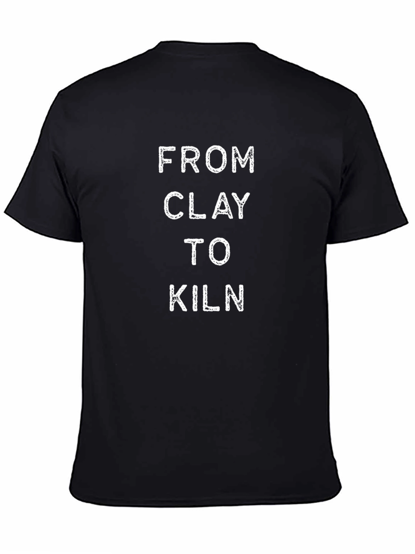 From Clay to Kiln T-Shirt - Pottery Lover Tee